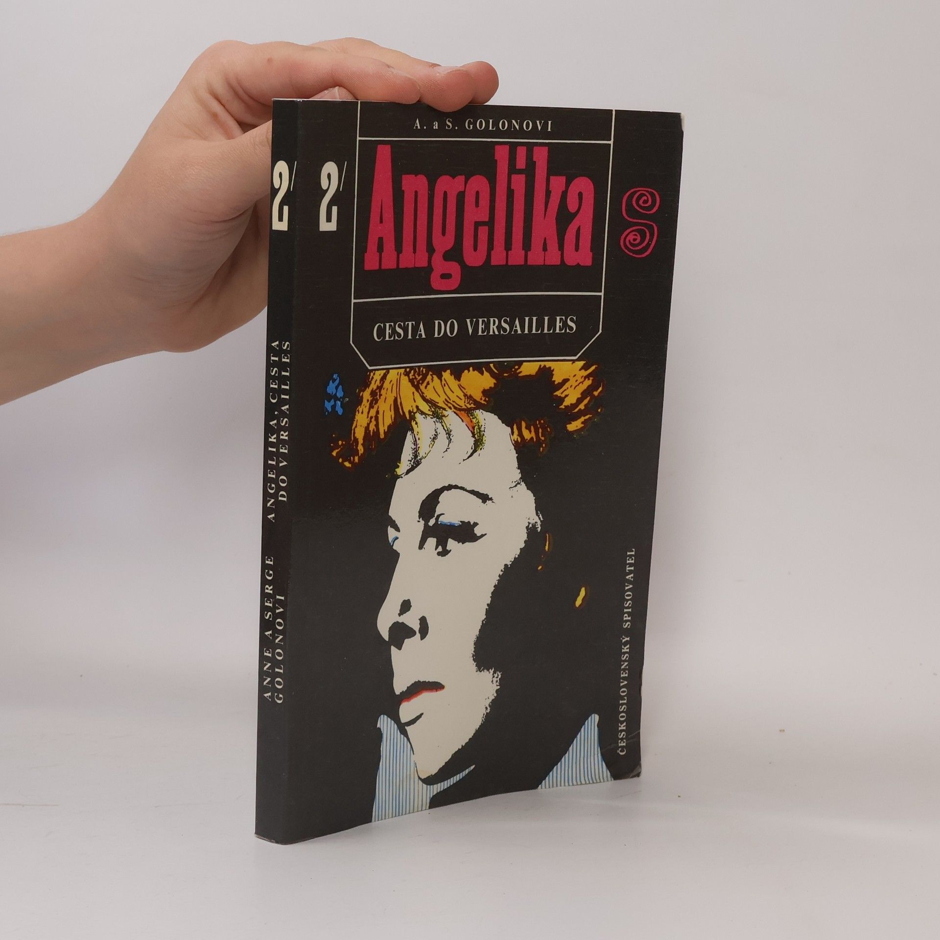 Anne Golon Angelika 2 - Cesta do Versailles.