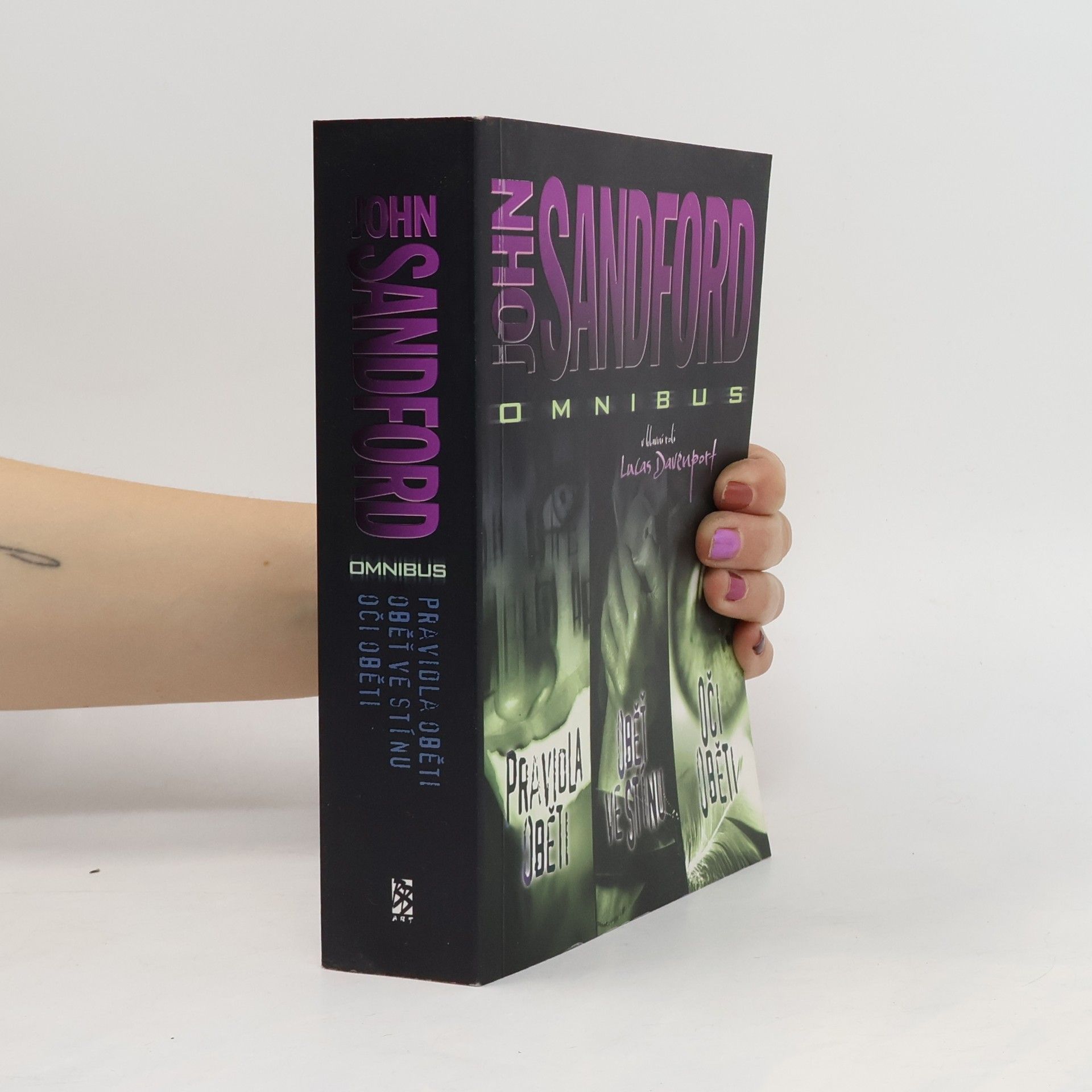 John Sandford Pravidla oběti. Oběť ve stínu. Oči oběti. John Sandford omnibus
