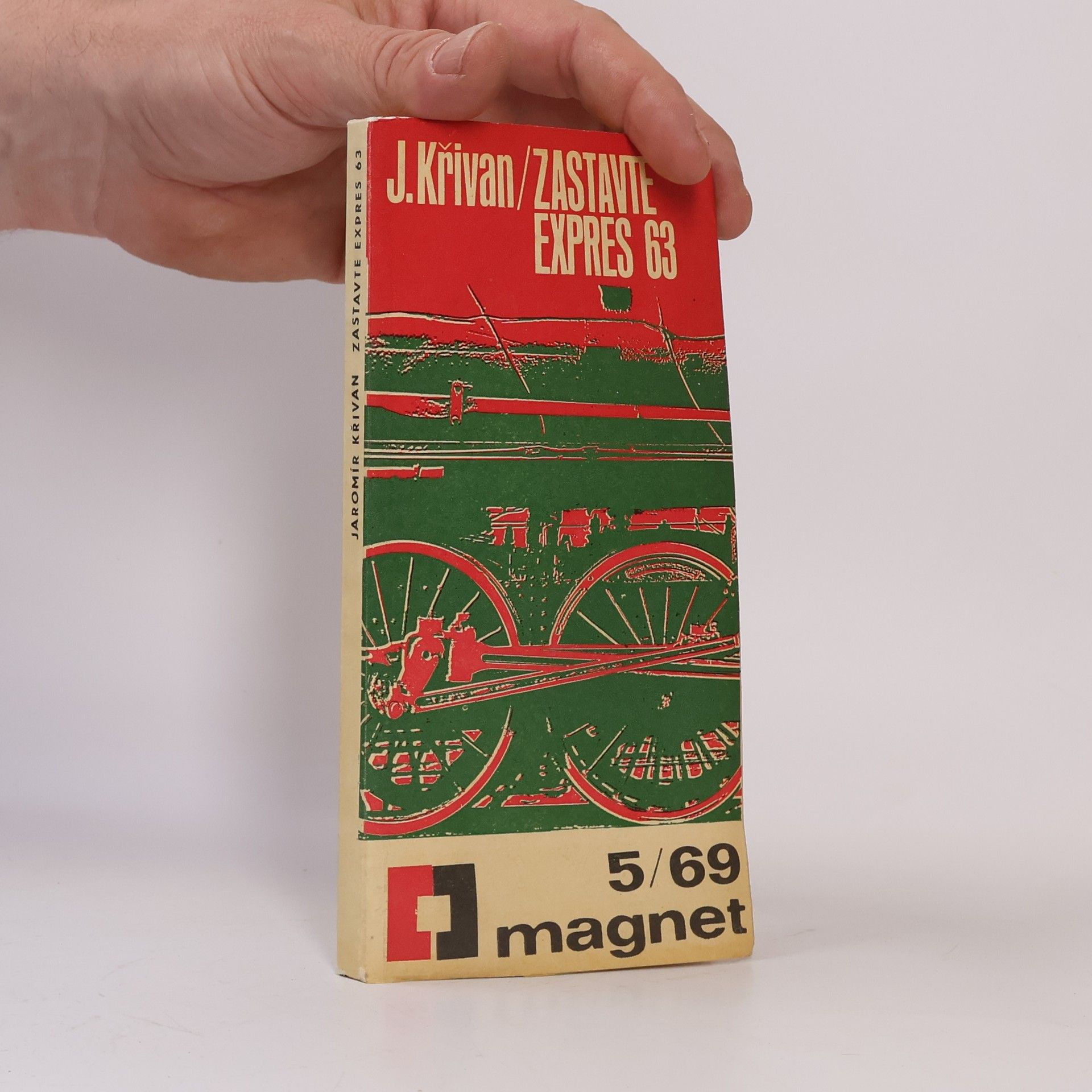Jaromír Křivan Zastavte expres 63