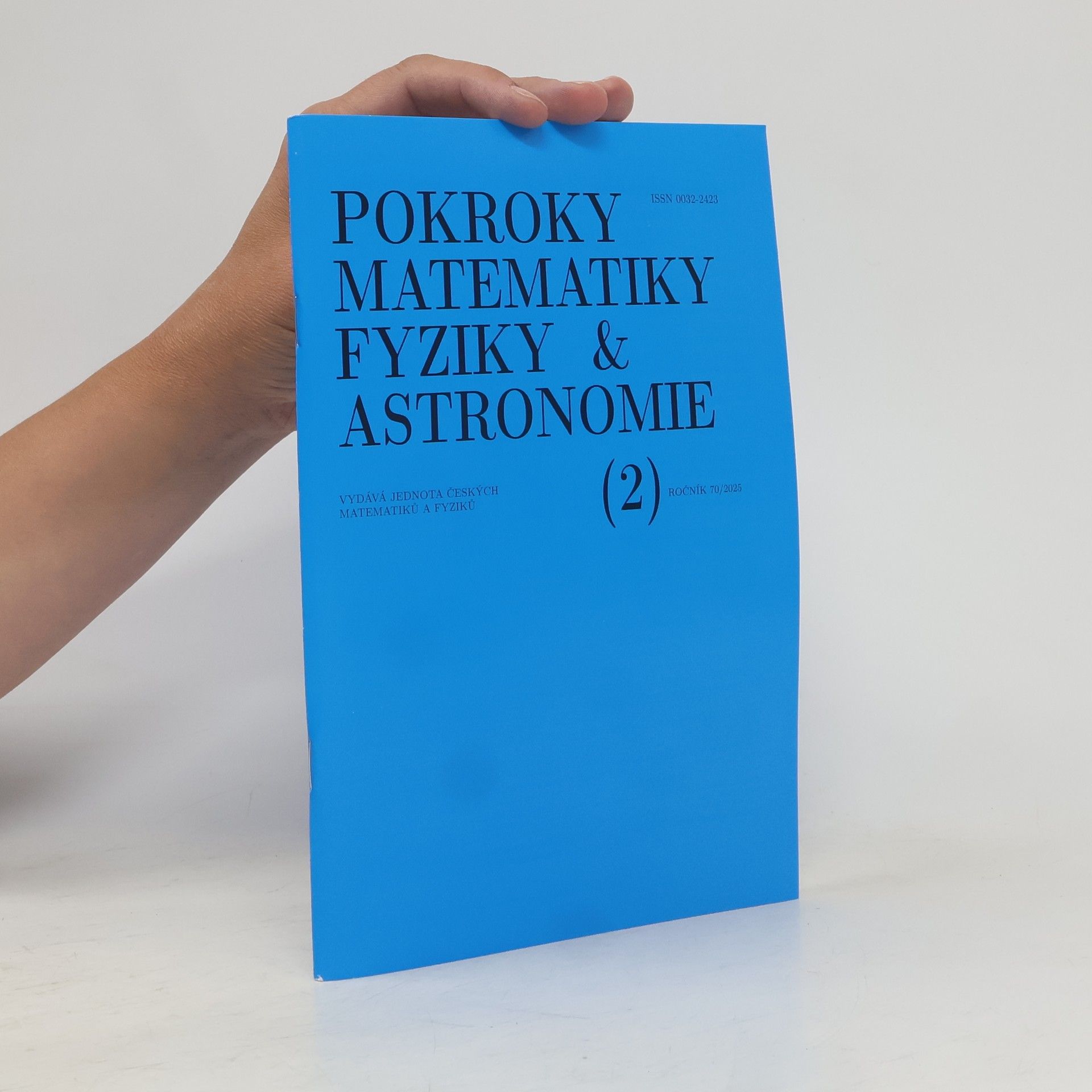 AA.VV. Pokroky matematiky, fyziky a astronomie 2. Ročník 70/2025