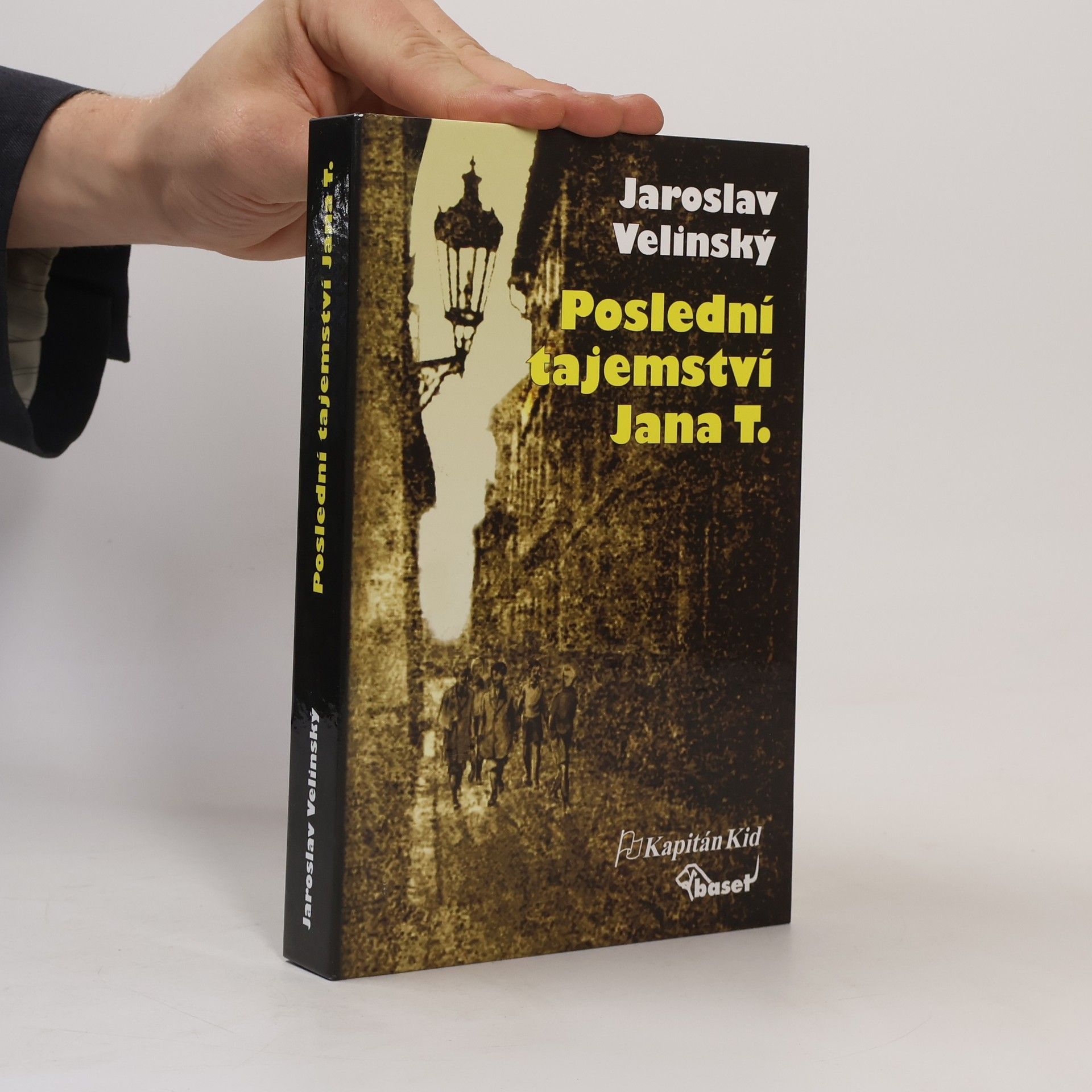 Jaroslav Velinský Poslední tajemství Jana T.