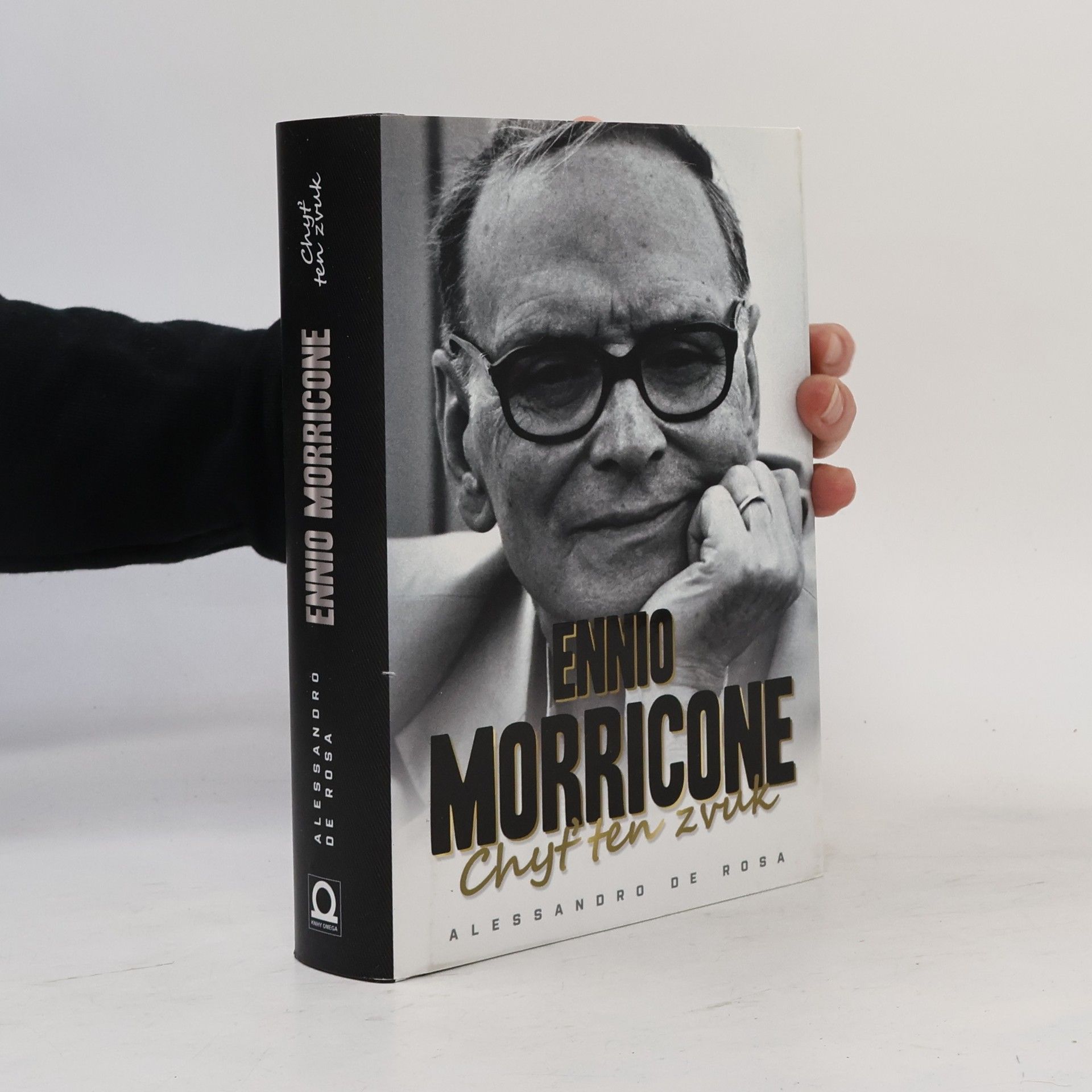 Ennio Morricone Ennio Morricone. Chyť ten zvuk. moje hudba, můj život
