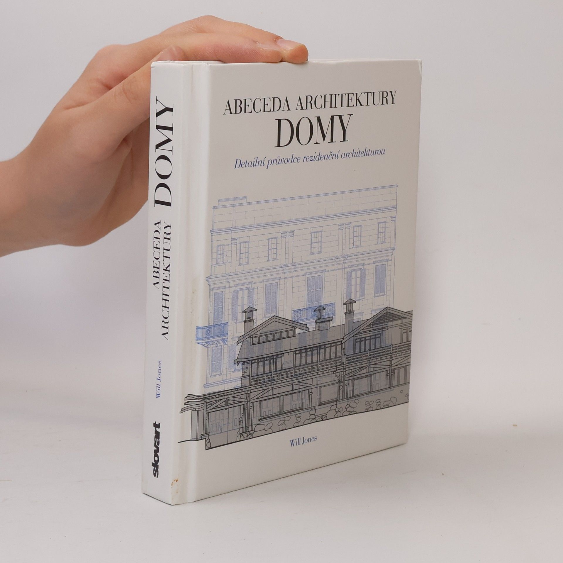 Domy. Abeceda architektury. Detailní průvodce rezidenční architekturou