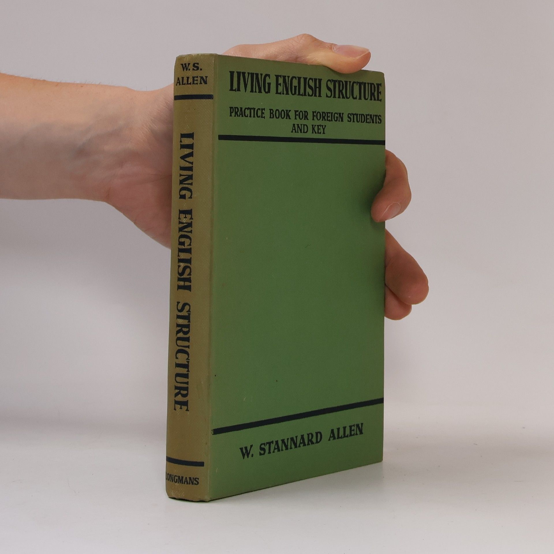 W. Stanard Allen Living English Structure