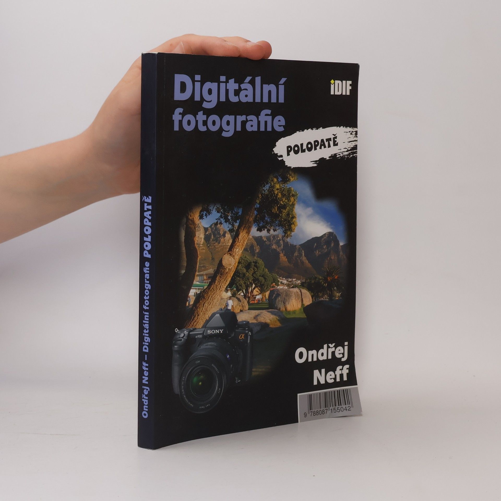 Ondřej Neff Digitální fotografie polopatě