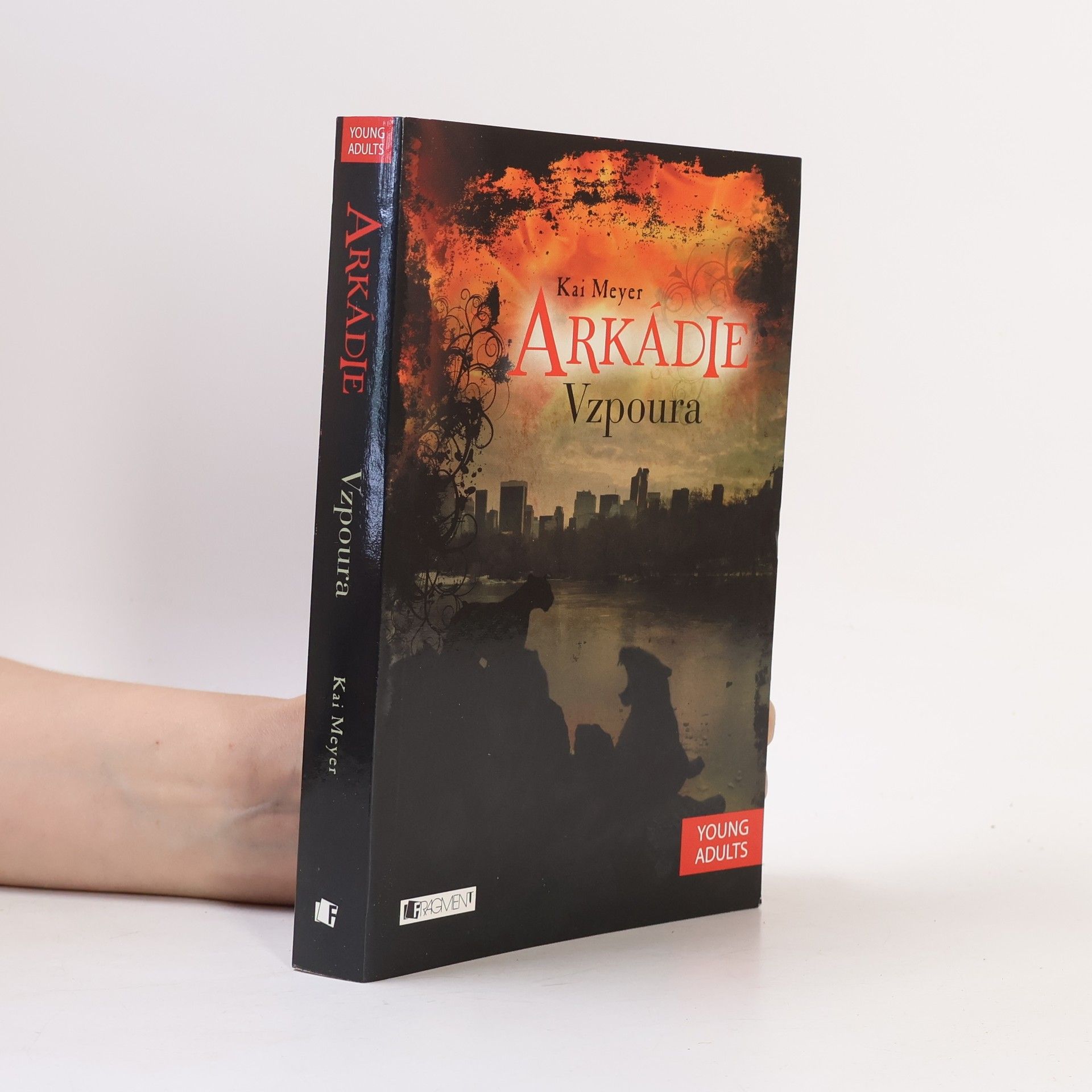 Kai Meyer Vzpoura. Arkádie. 2. díl