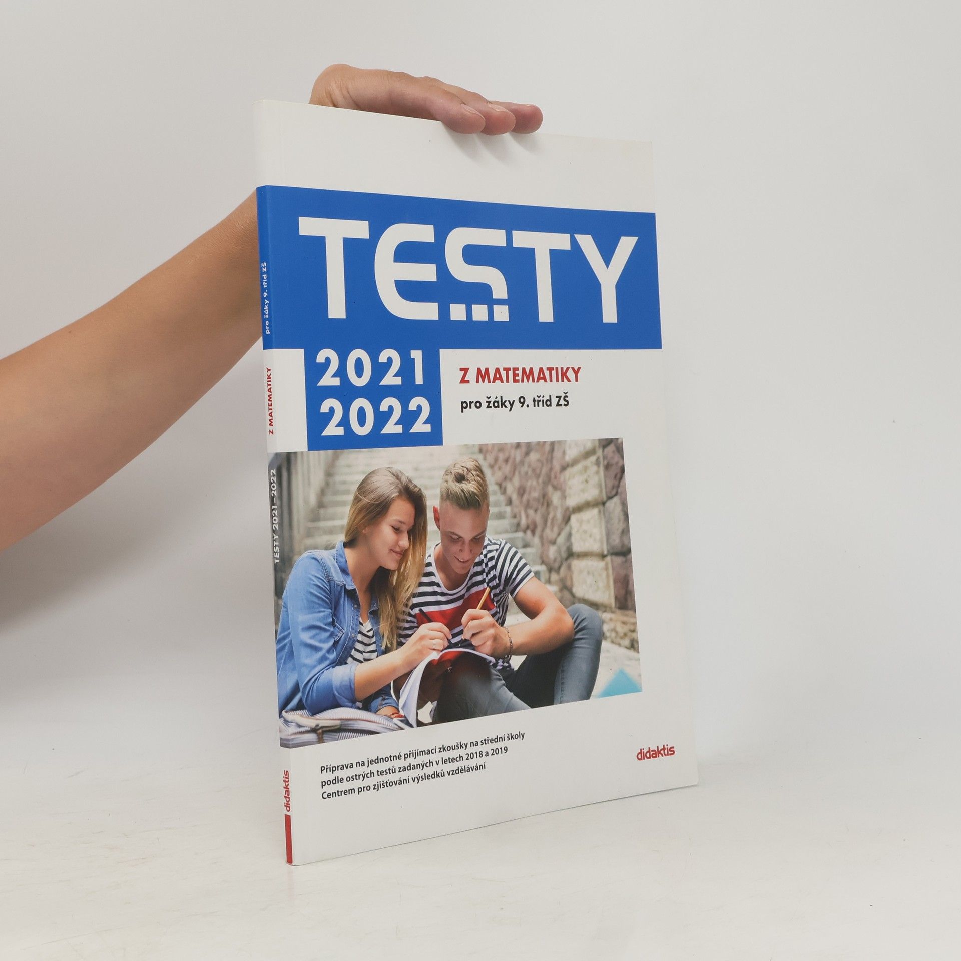 Autorenkollektiv Testy z matematiky pro žáky 9. tříd ZŠ 2021/2022