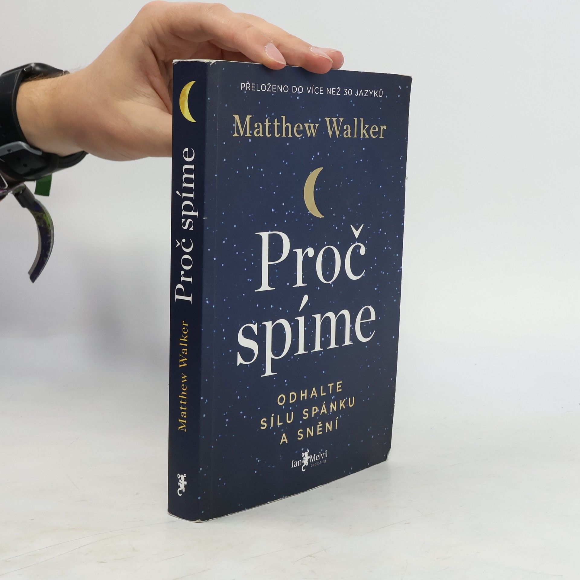 Matthew Walker Proč spíme
