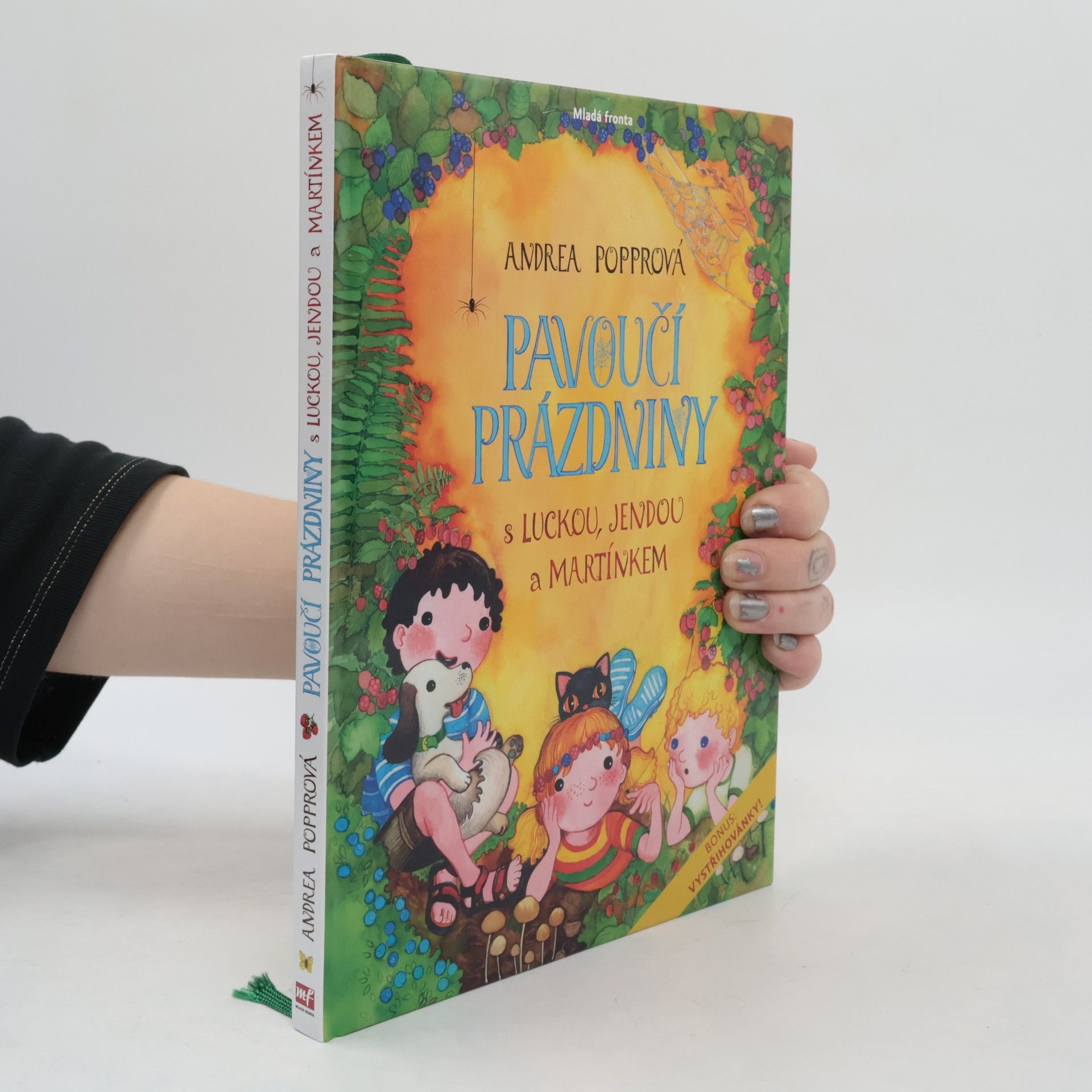 Andrea Popprová Pavoučí prázdniny s Luckou, Jendou a Martínkem