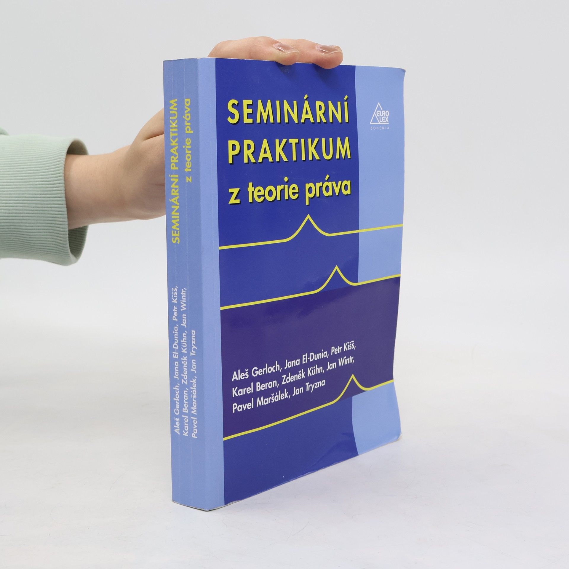 Aleš Gerloch Seminární praktikum z teorie práva