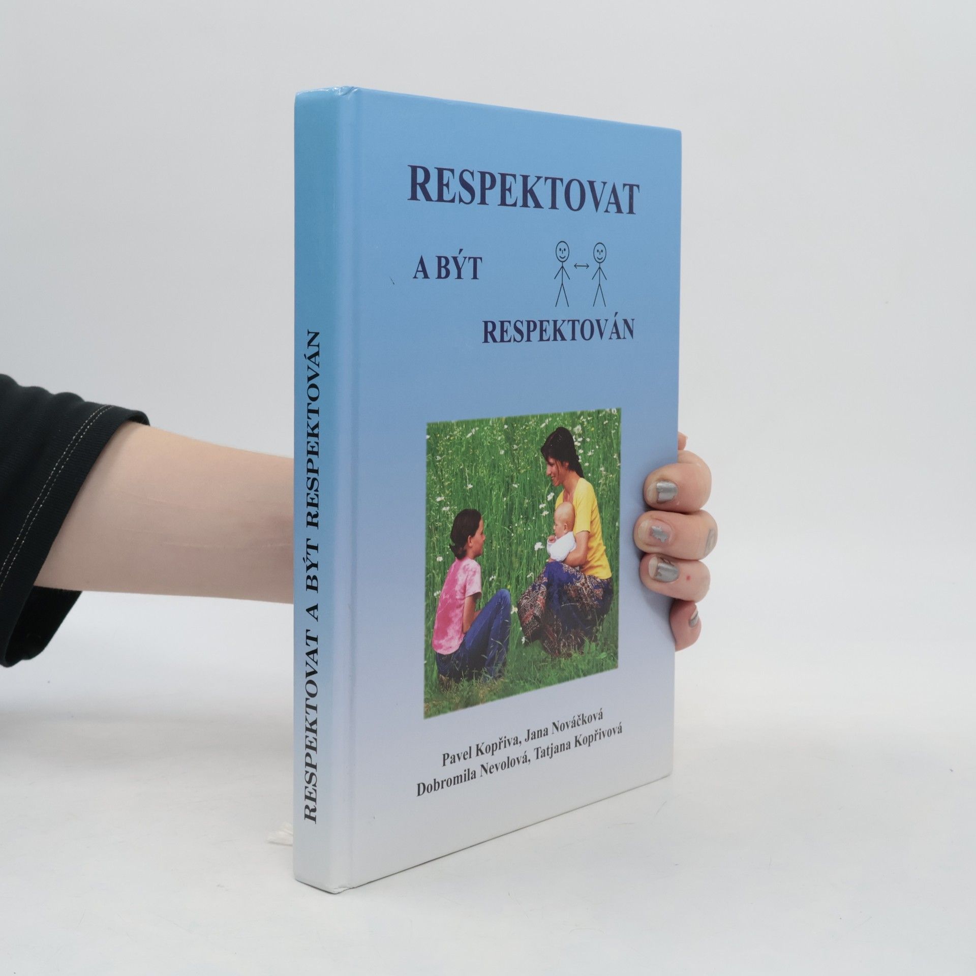 Respektovat a být respektován