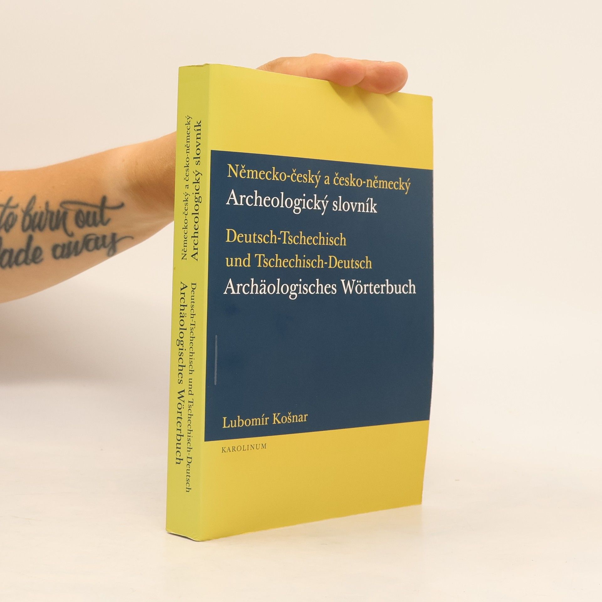 Lubomír Košnar Německo-český a česko-německý archeologický slovník