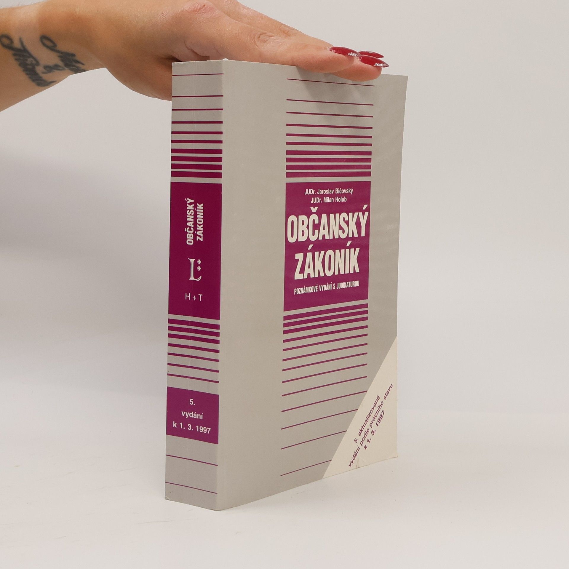 Milan Holub Občanský zákoník. Poznámkové vydání s judikaturou