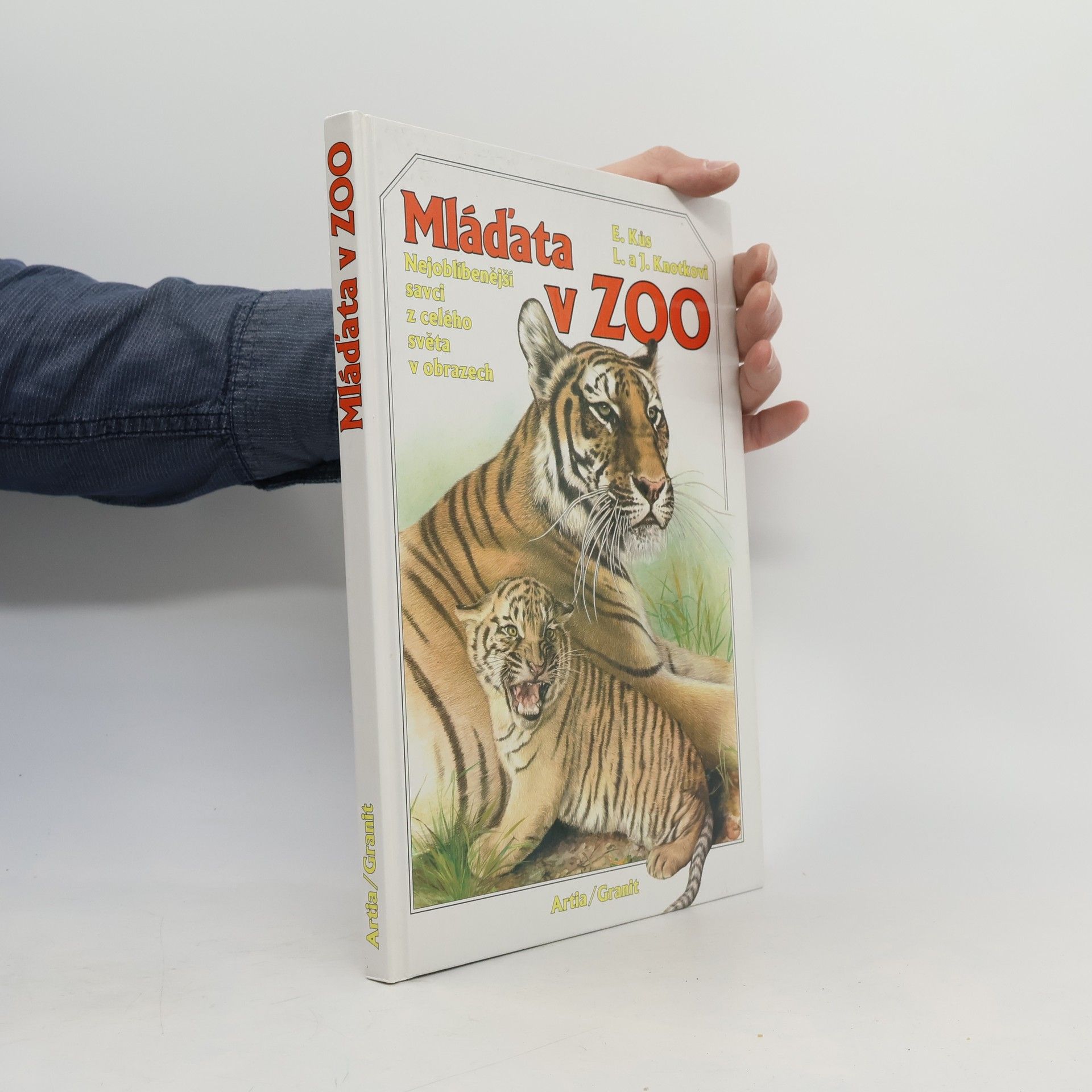 Evžen Kůs Mláďata v zoo : nejoblíbenější savci z celého světa v obrazech