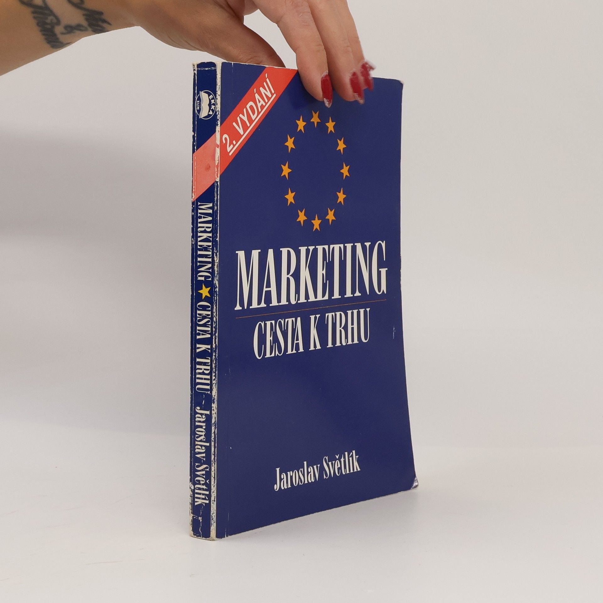 Jaroslav Světlík Marketing. Cesta k trhu