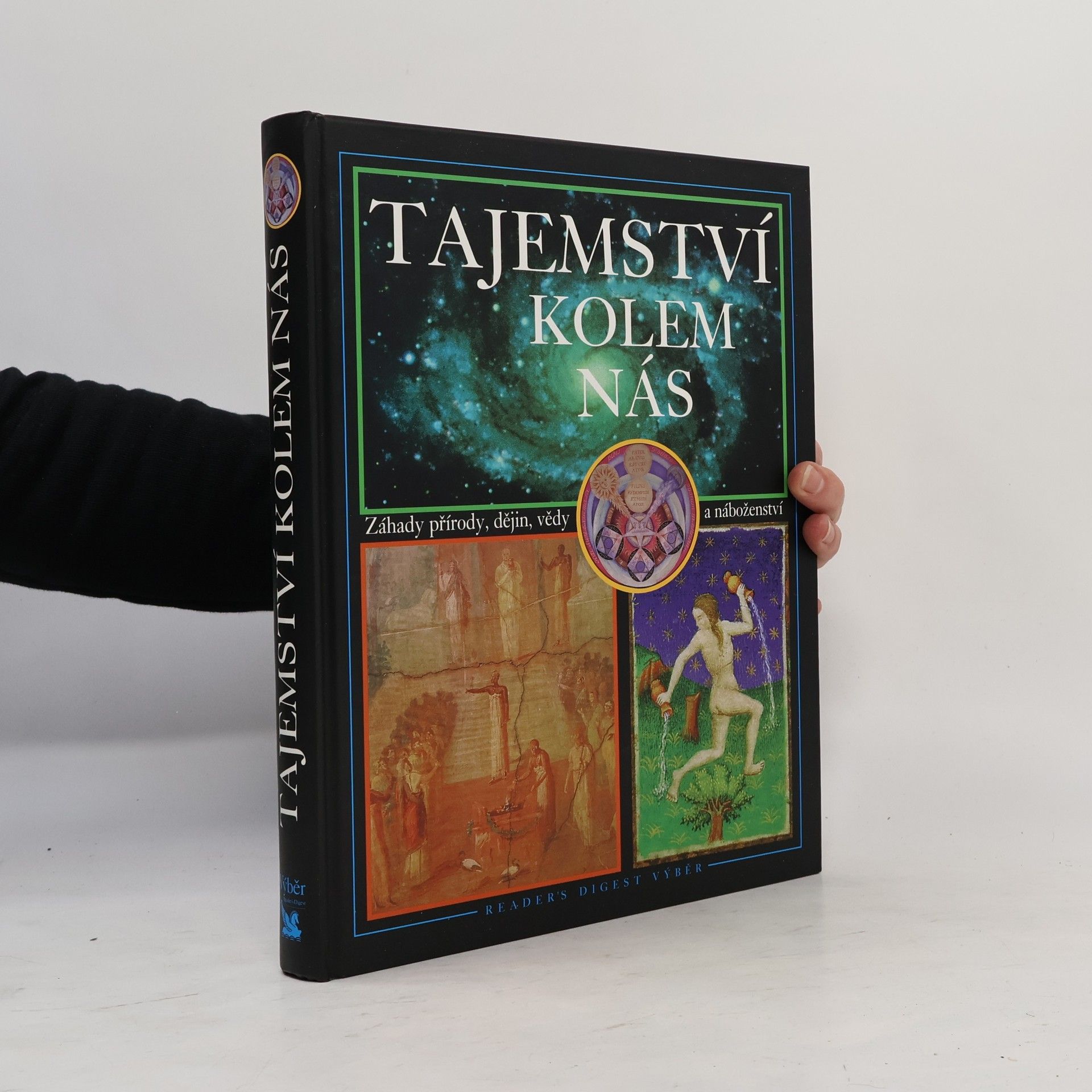 Autorenkollektiv Tajemství kolem nás. Záhady přírody, dějin, vědy a náboženství
