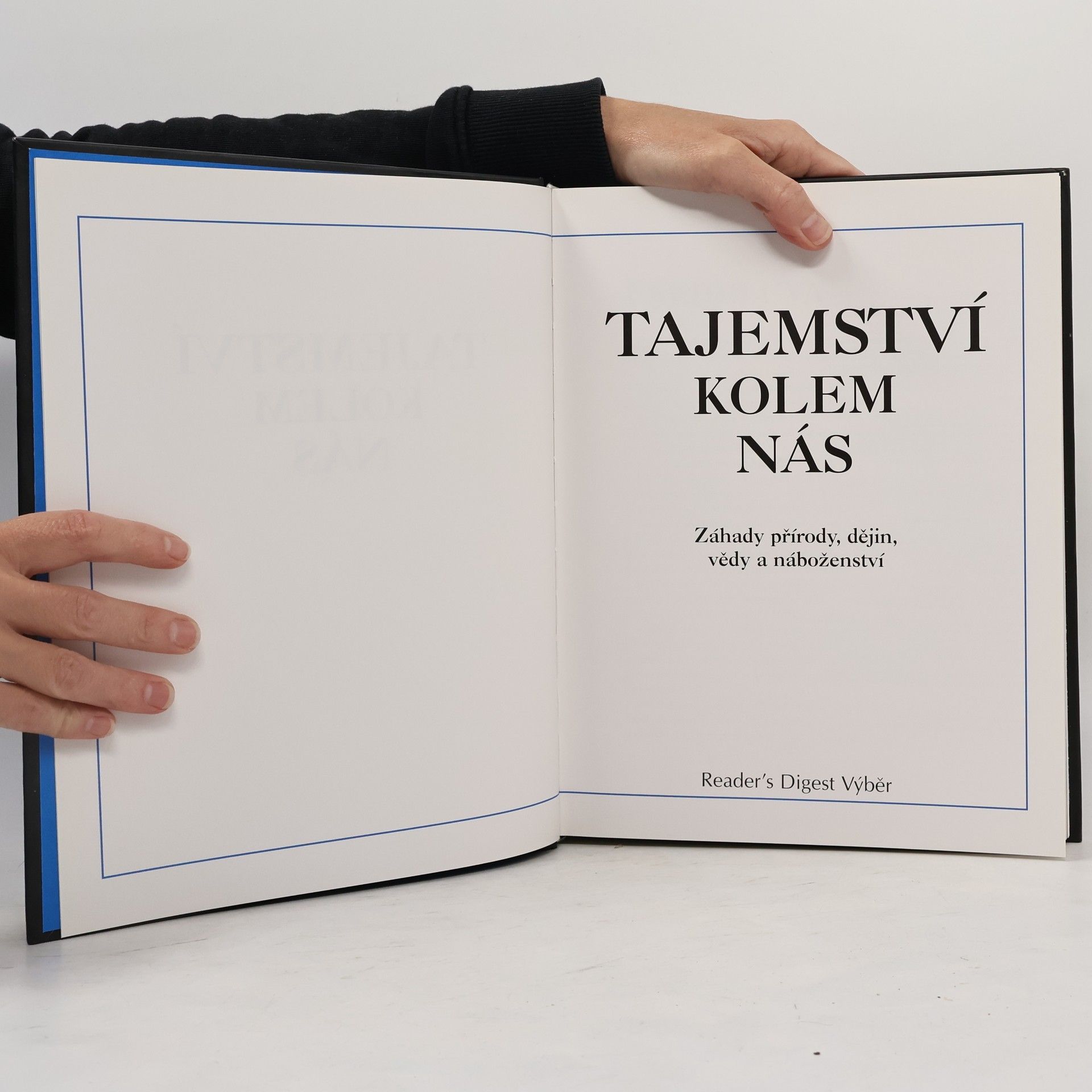 Collectif d'auteurs Tajemství kolem nás. Záhady přírody, dějin, vědy a náboženství