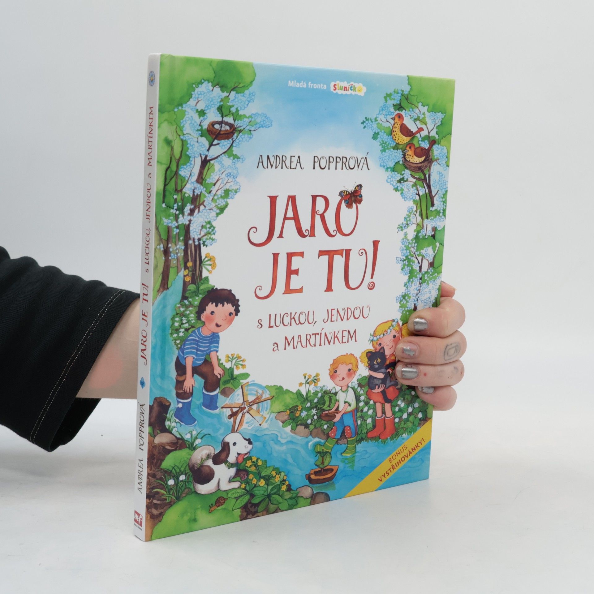 Andrea Popprová Jaro je tu! S Luckou, Jendou a Martínkem