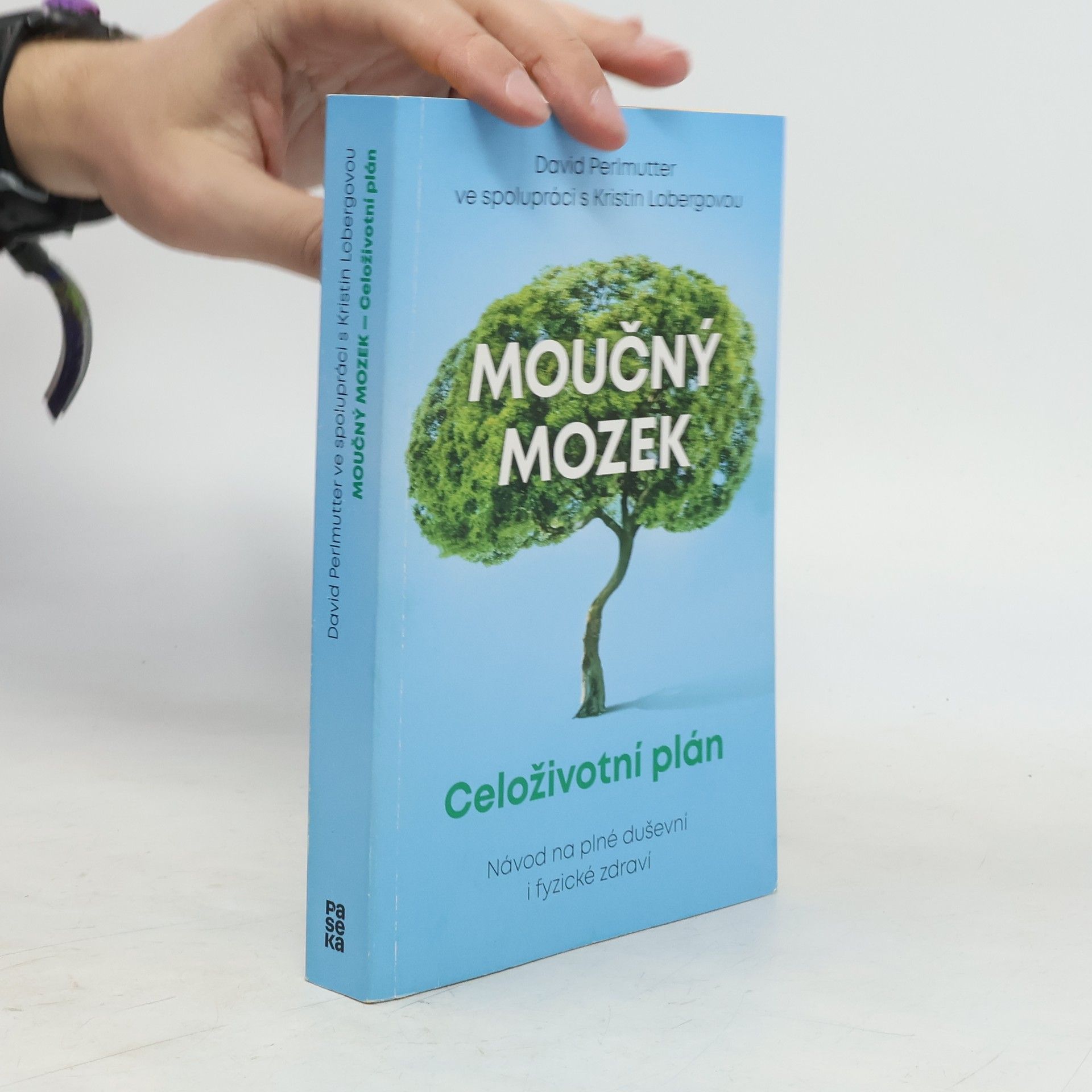 David Perlmutter Moučný mozek - Celoživotní plán