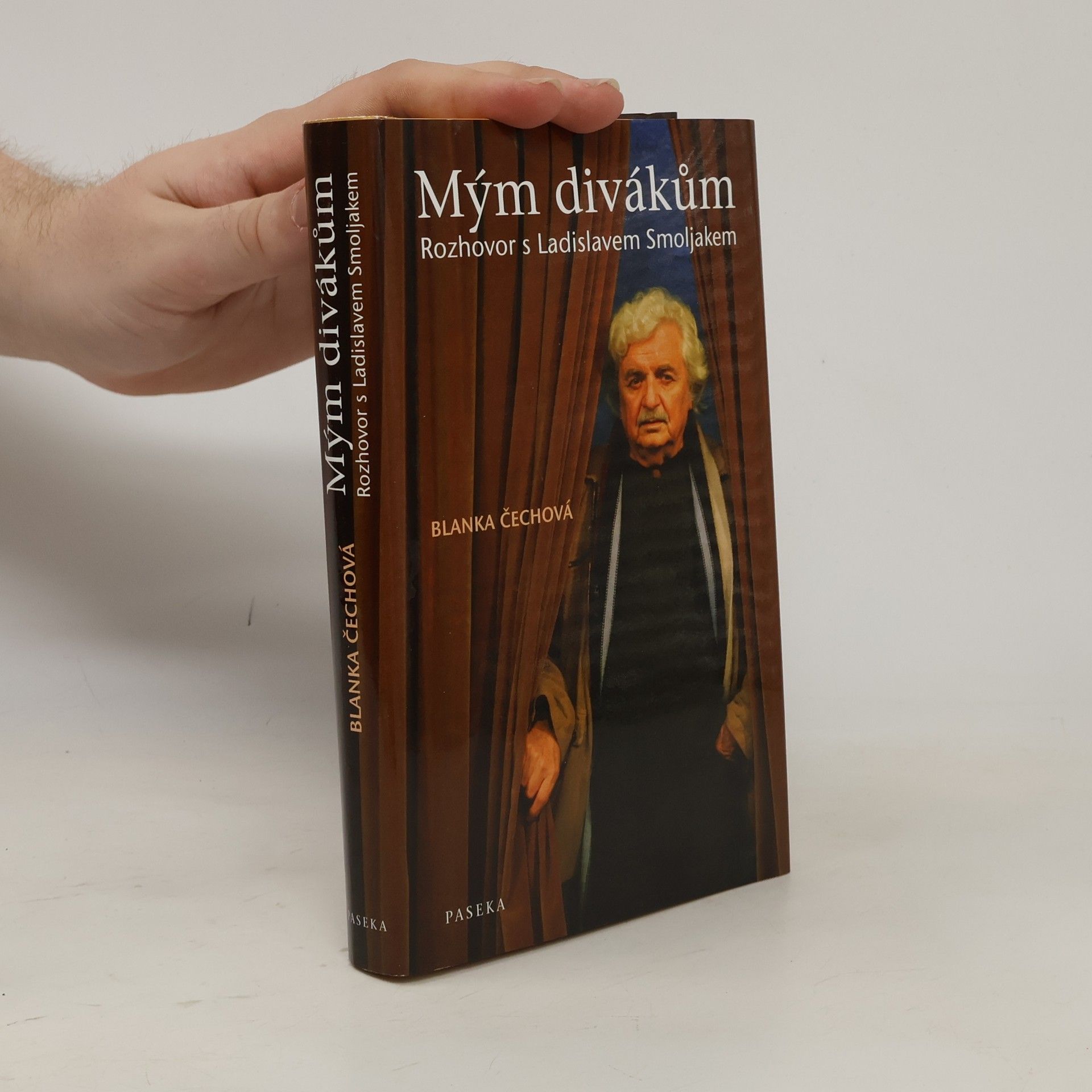Blanka Čechová Mým divákům: Rozhovor s Ladislavem Smoljakem