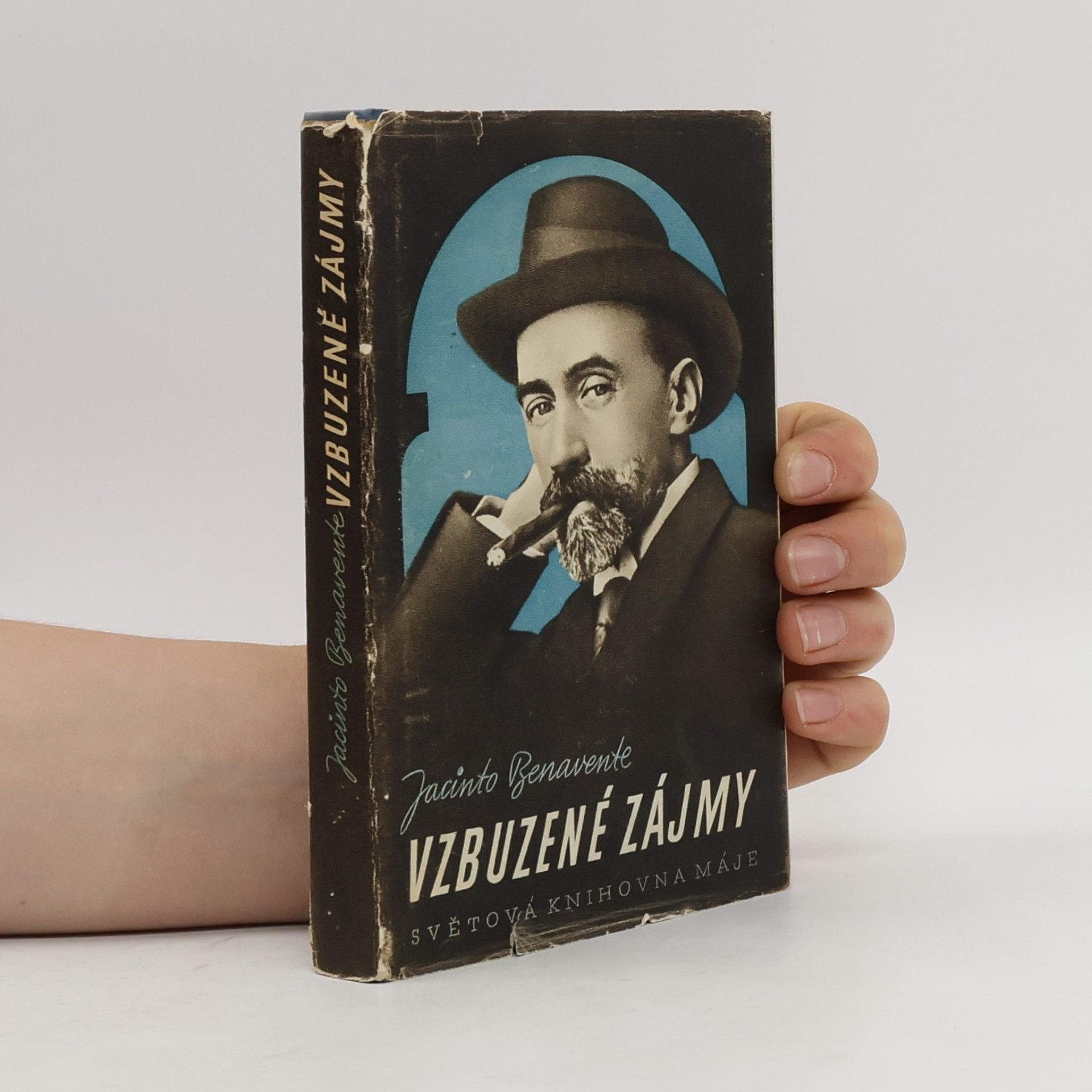 Jacinto Benavente Vzbuzené zájmy