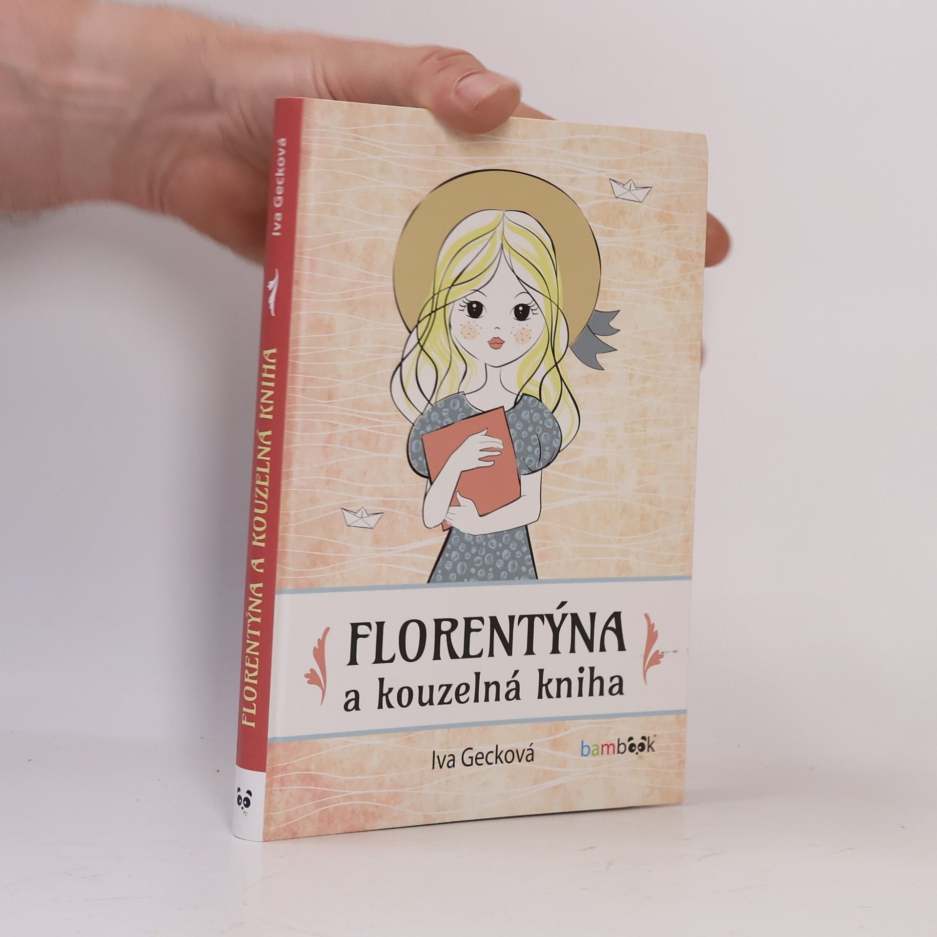 Iva Gecková Florentýna a kouzelná kniha