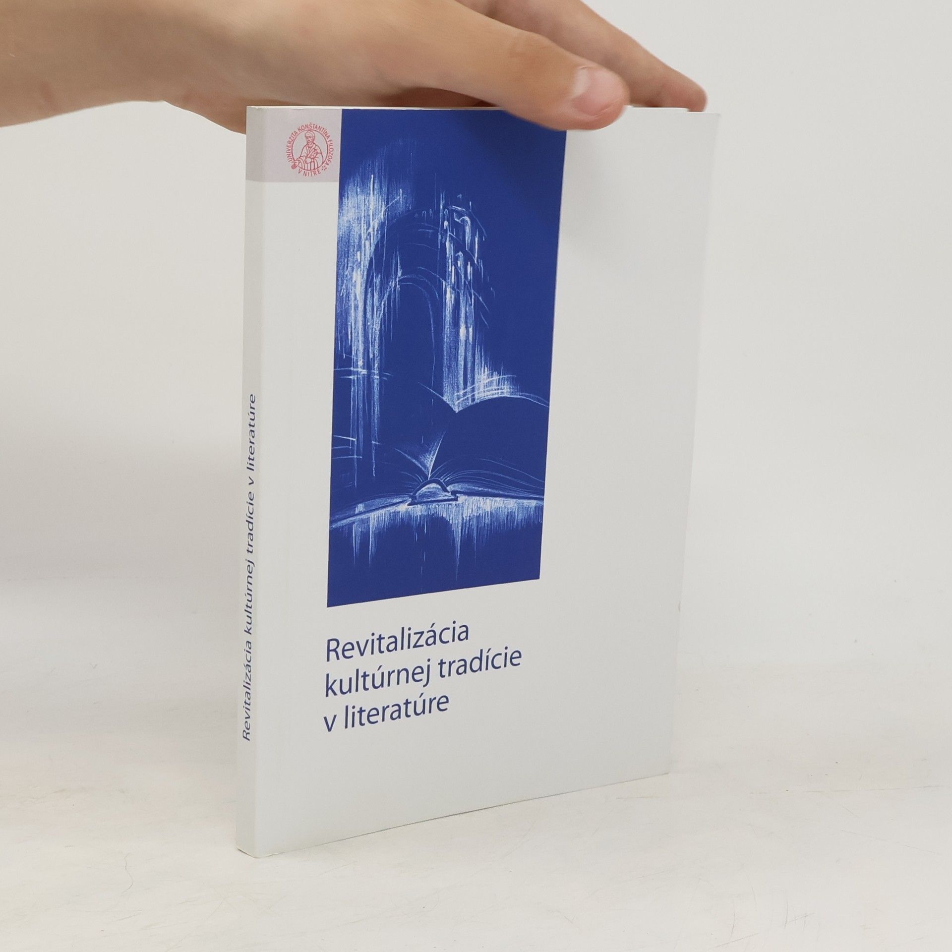 Collectif d'auteurs Revitalizácia kultúrnej tradície v literatúre