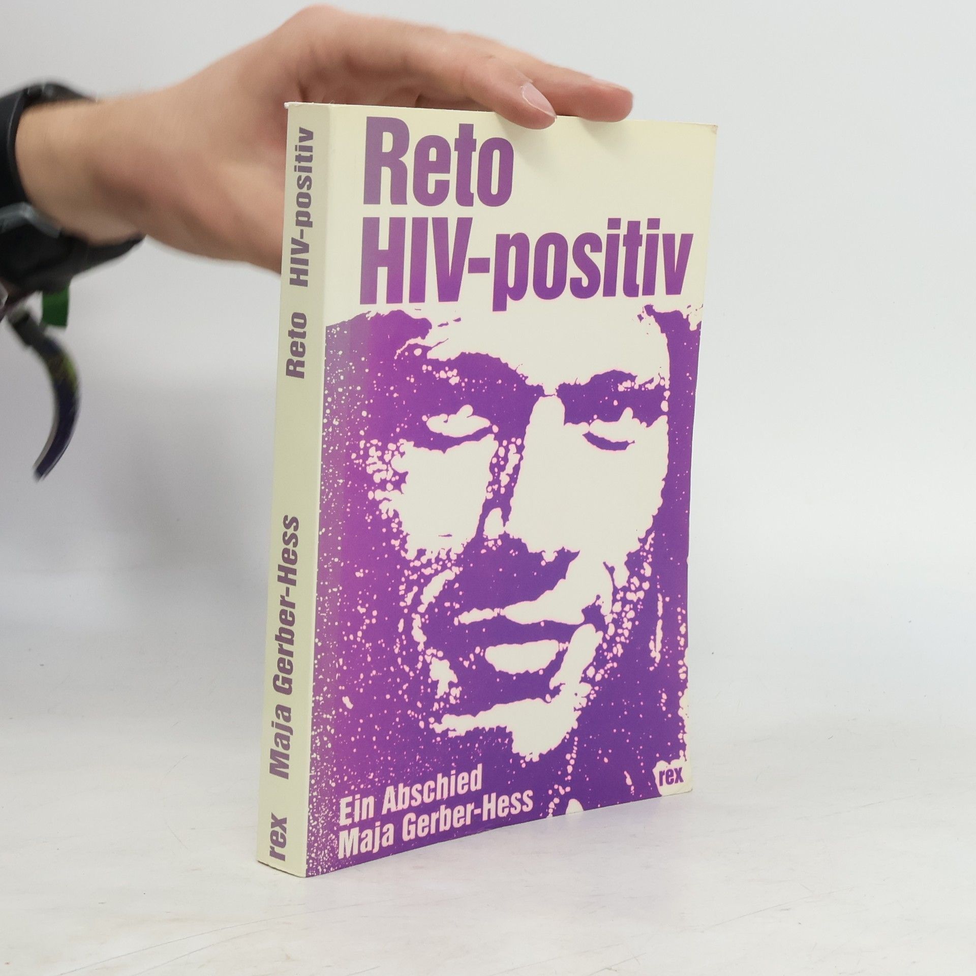 Maja Gerber-Hess Reto. HIV-positiv