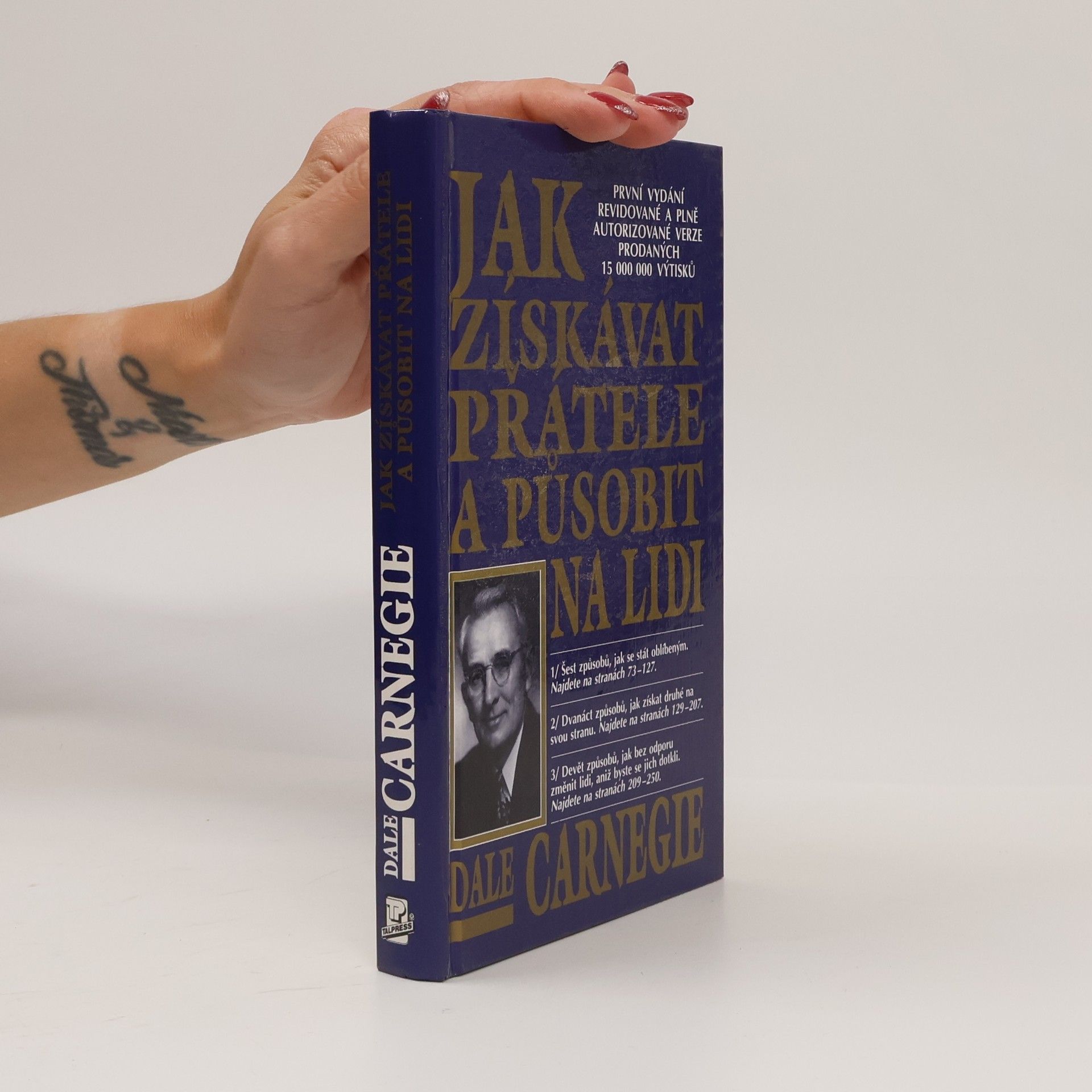 Dale Carnegie Jak získávat přátele a působit na lidi