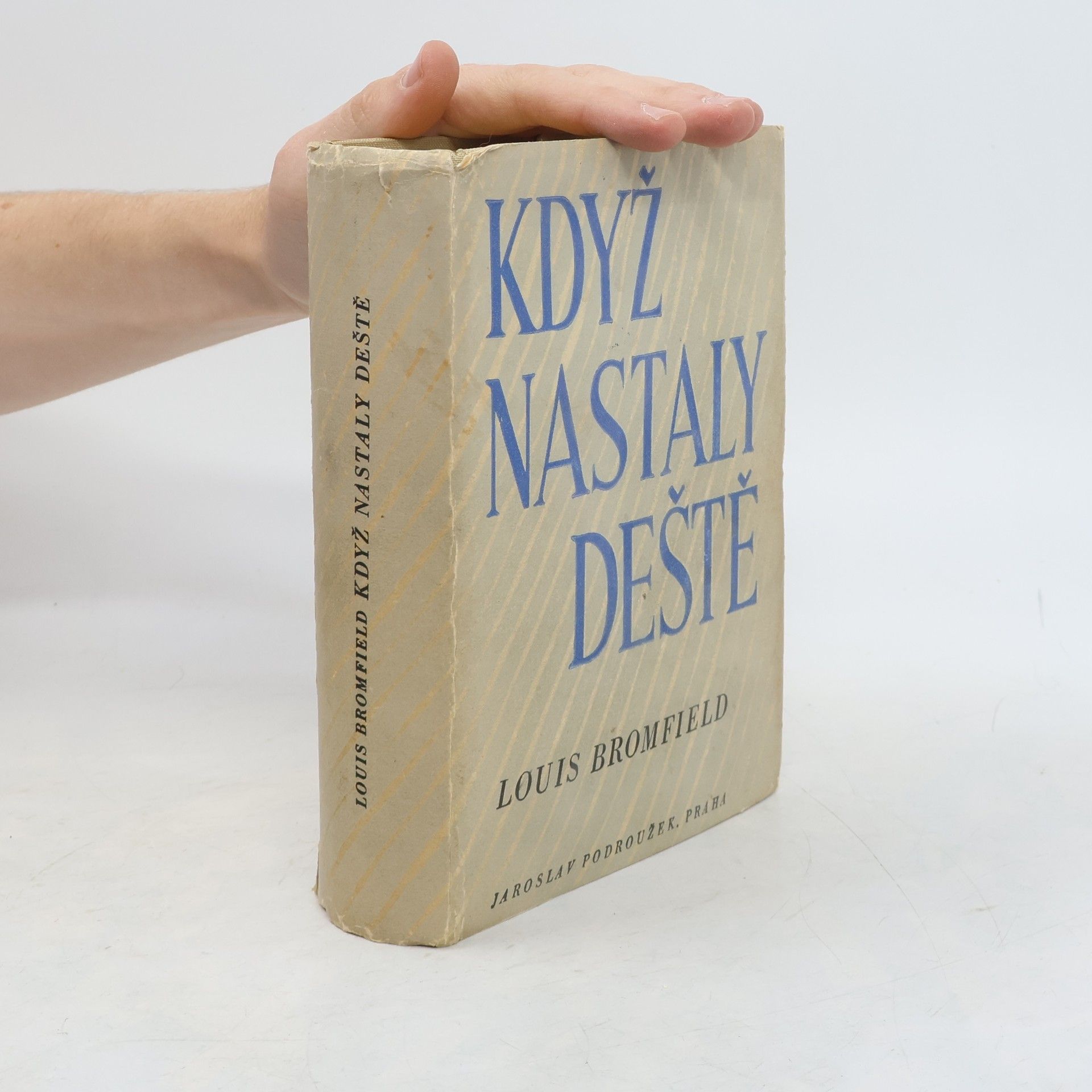 Louis Bromfield Když nastaly deště