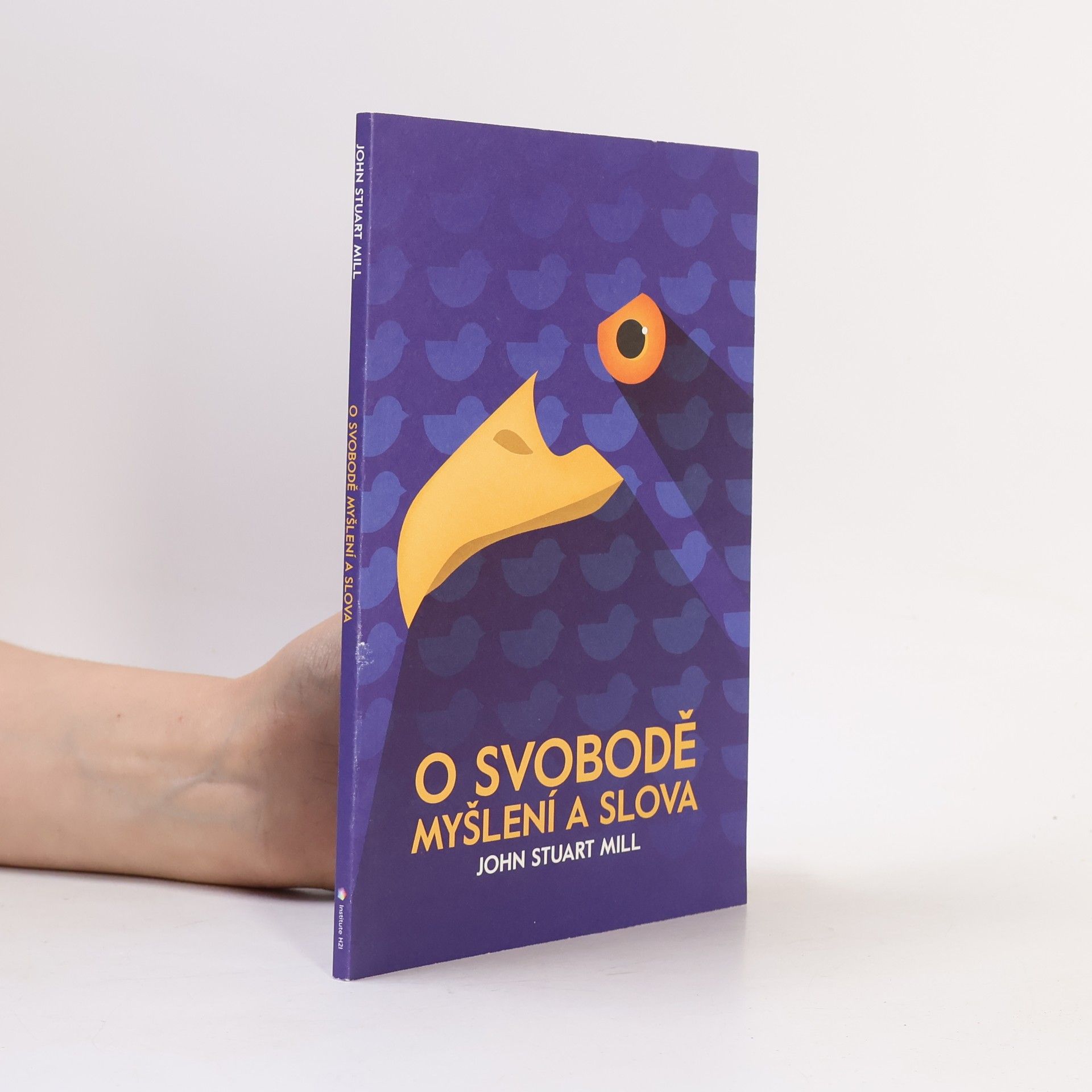 John Stuart Mill O svobodě myšlení a slova