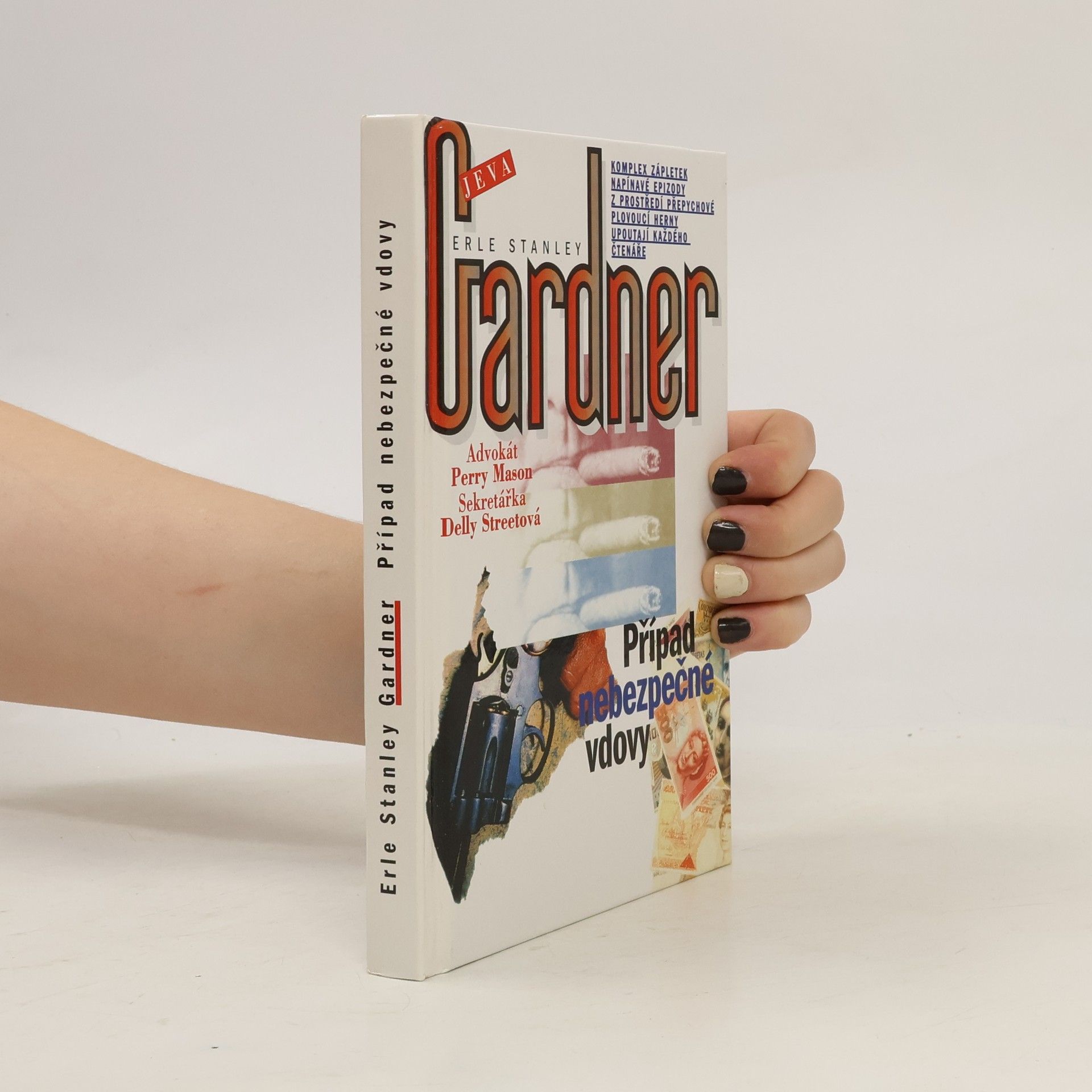 Erle Stanley Gardner Případ nebezpečné vdovy