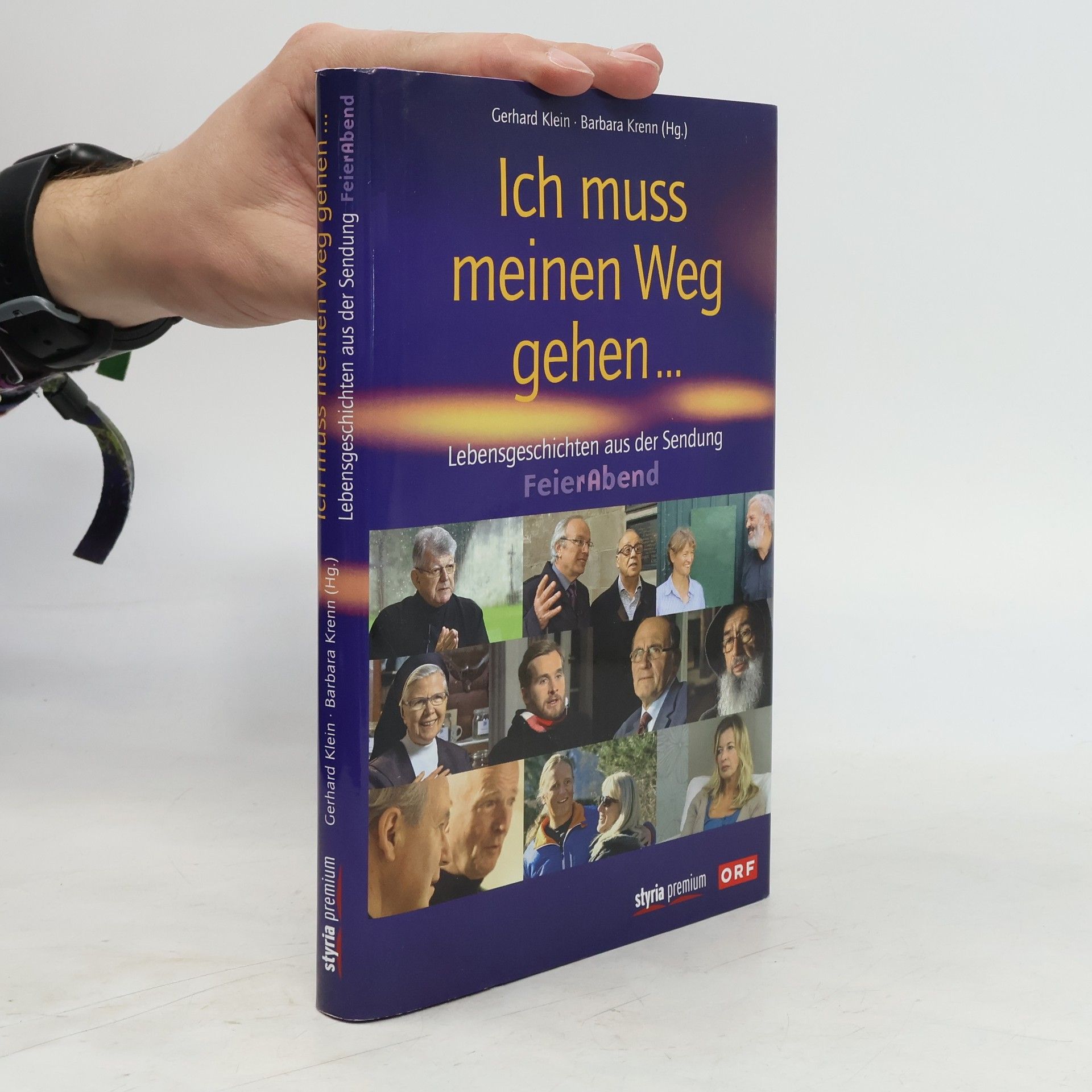 Barbara-Amina Gereben-Krenn Ich muss meinen Weg gehen ...