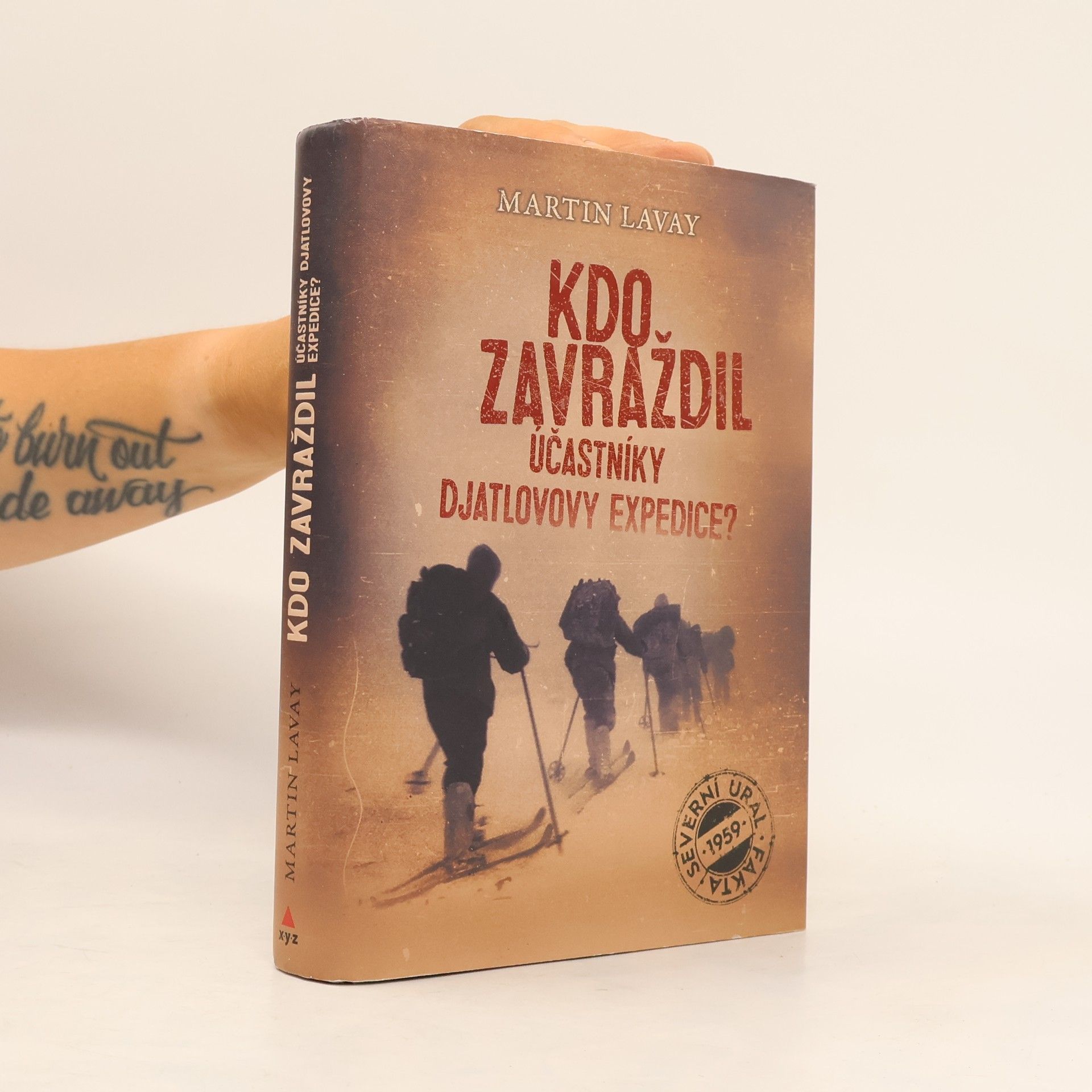 Martin Lavay Kdo zavraždil účastníky Djatlovovy expedice?