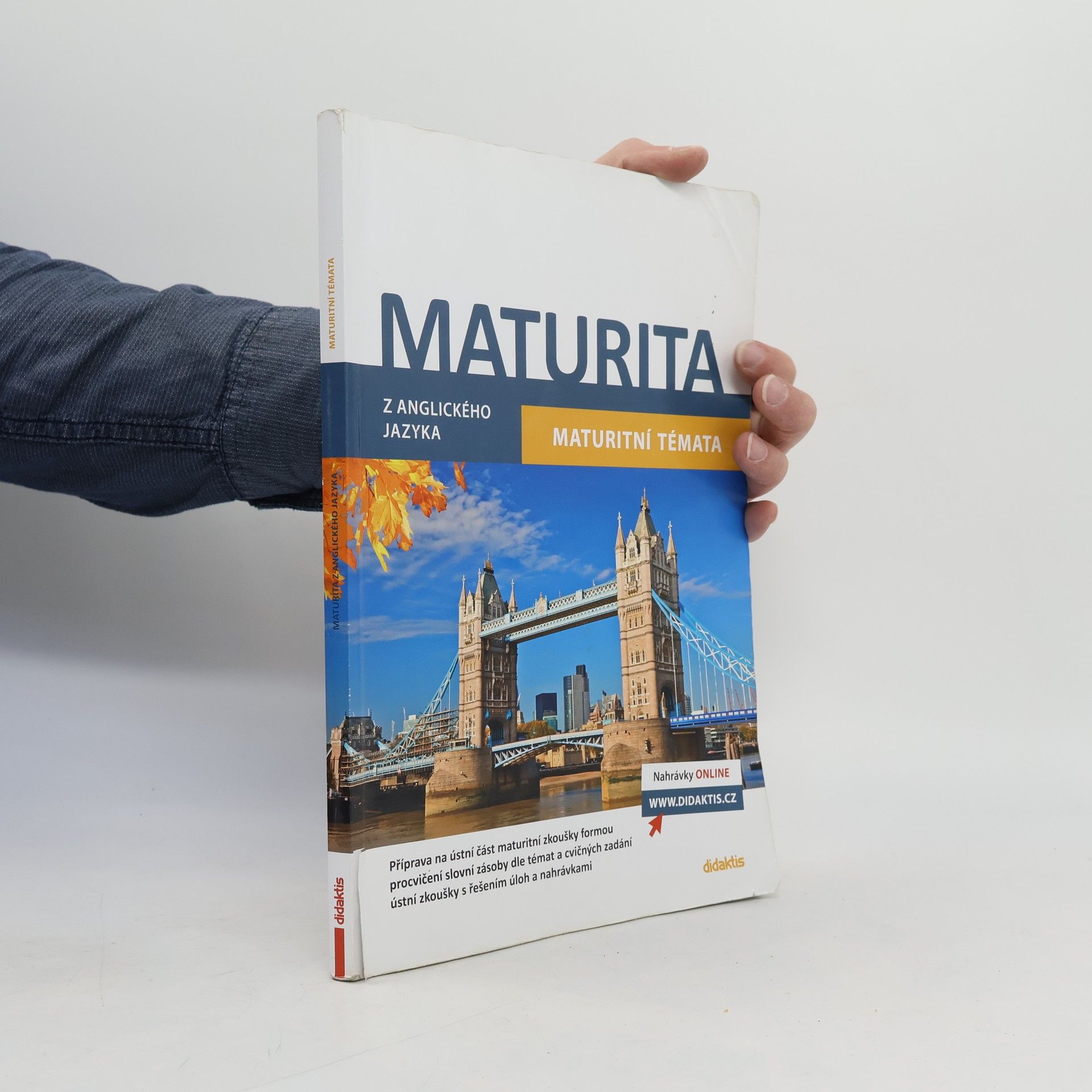 Ludmila Baláková Maturita z anglického jazyka. Maturitní témata