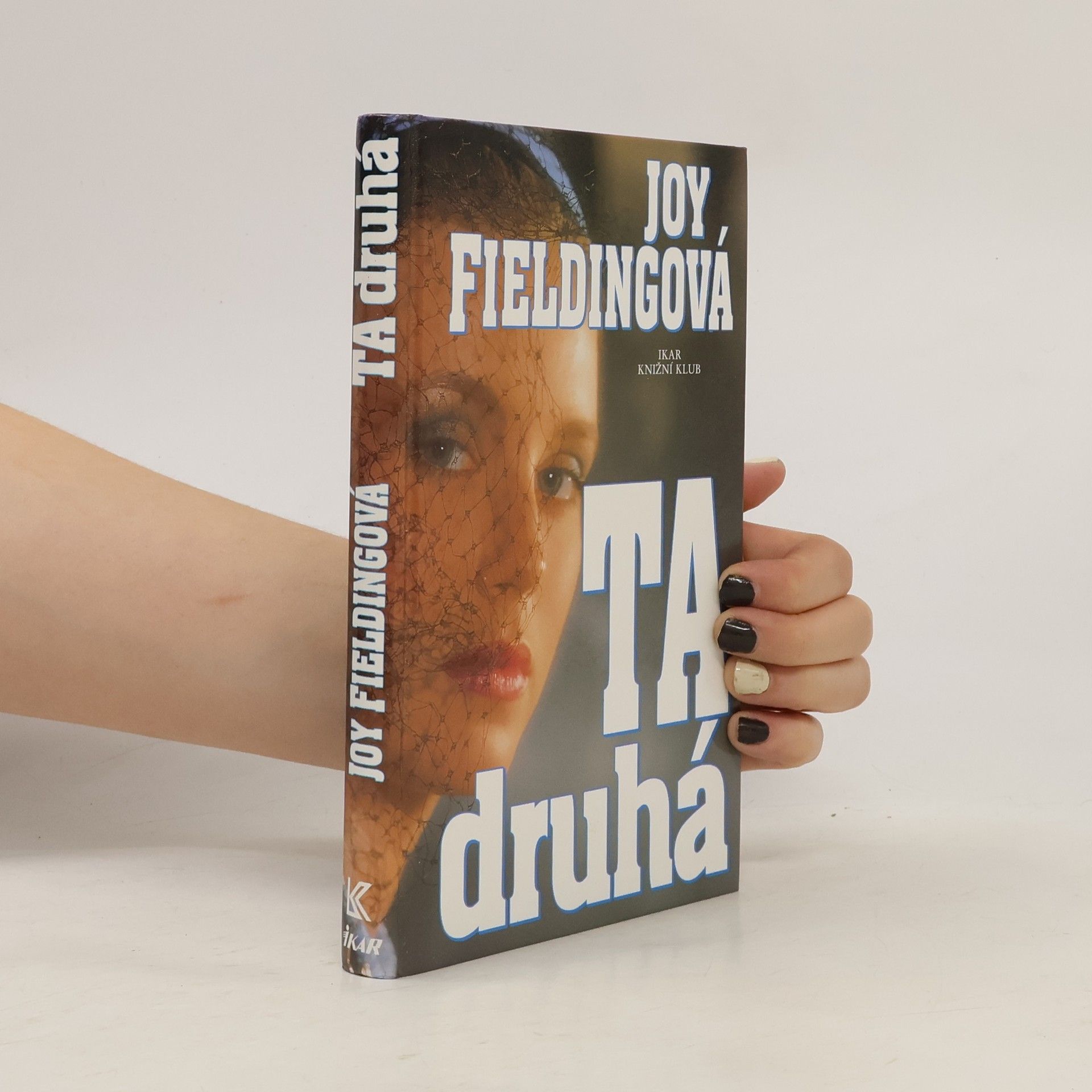 Joy Fielding Ta druhá
