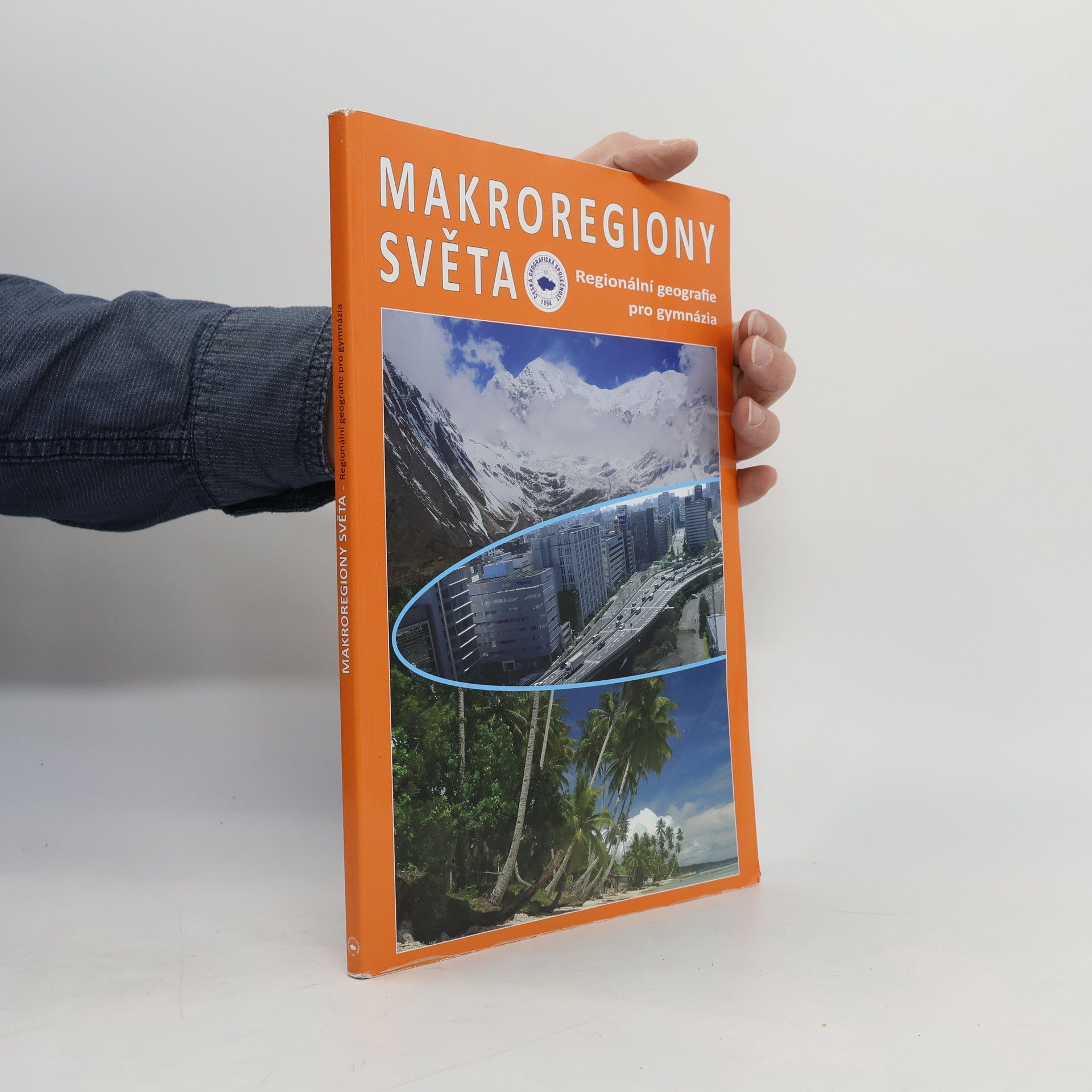 Ivan Bičík Makroregiony světa: regionální geografie pro gymnázia