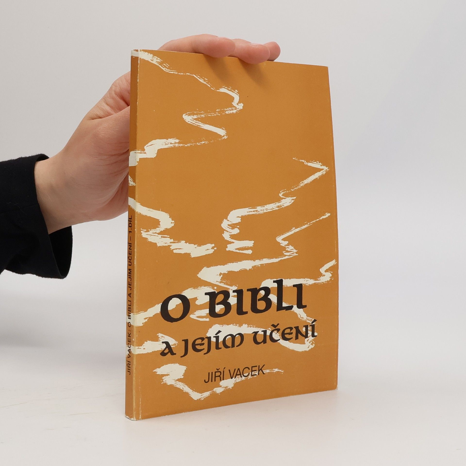 Jiří Vacek O Bibli a jejím učení 1.