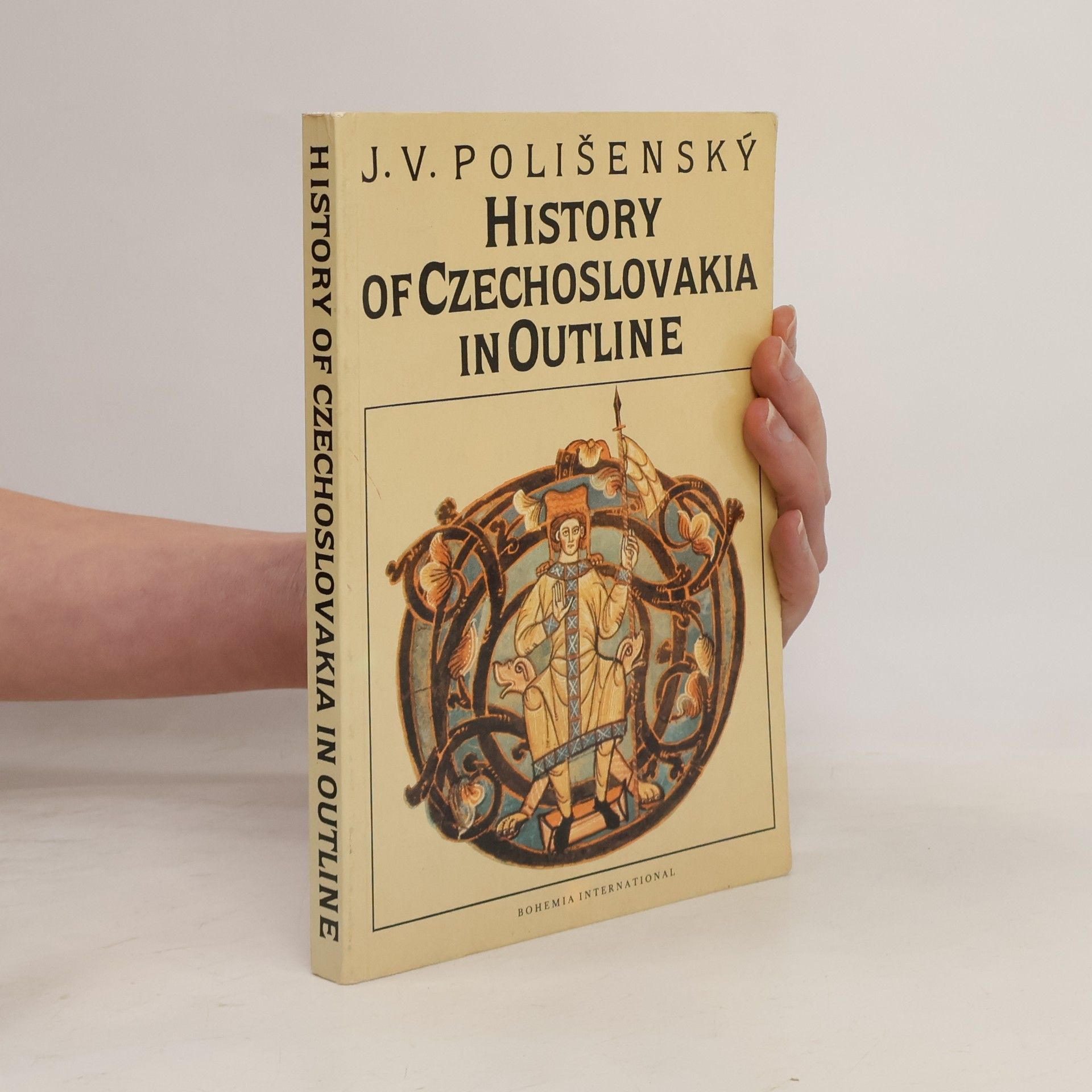 Josef Polišenský History of Czechoslovakia in Outline