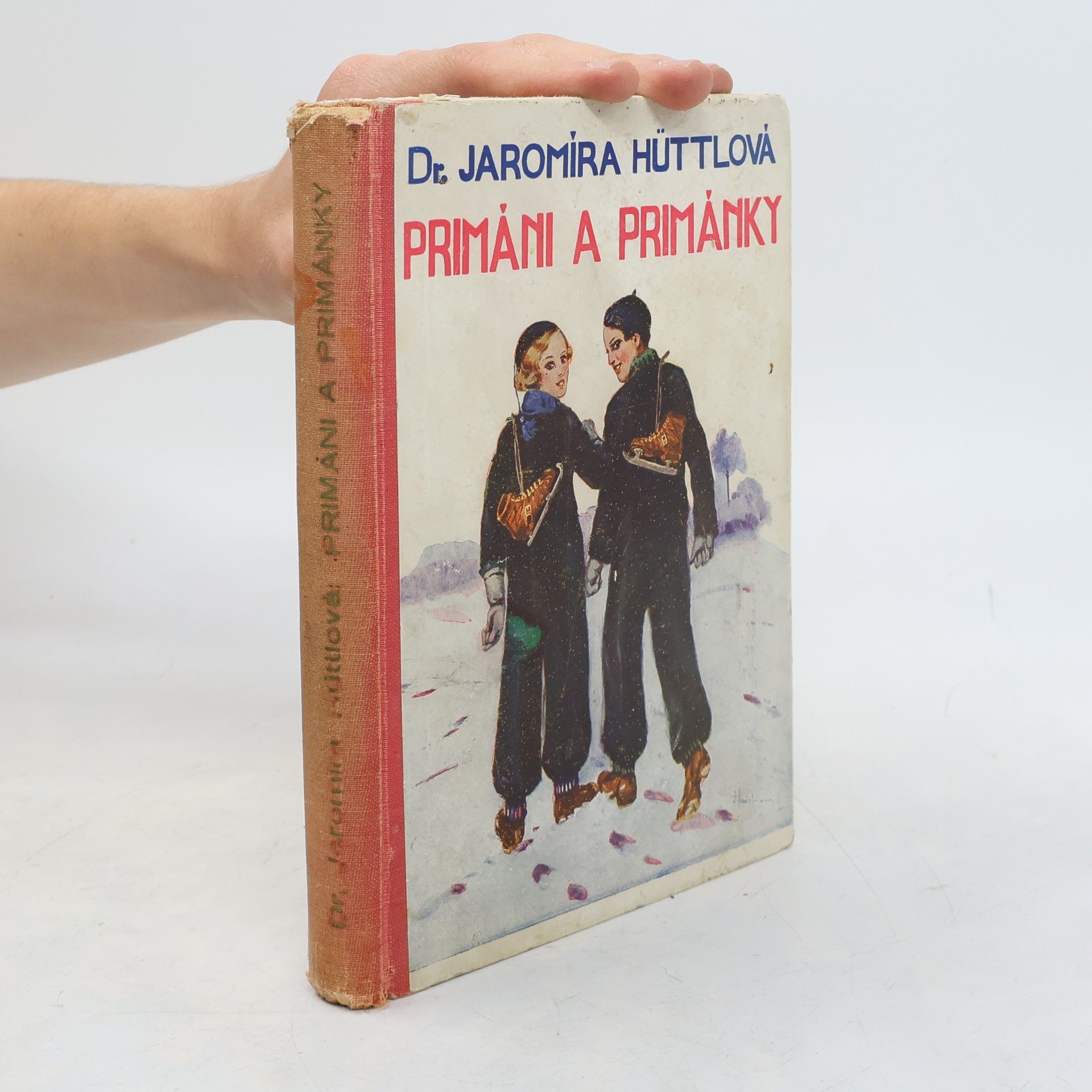 Jaromíra Hüttlová Primáni a primánky