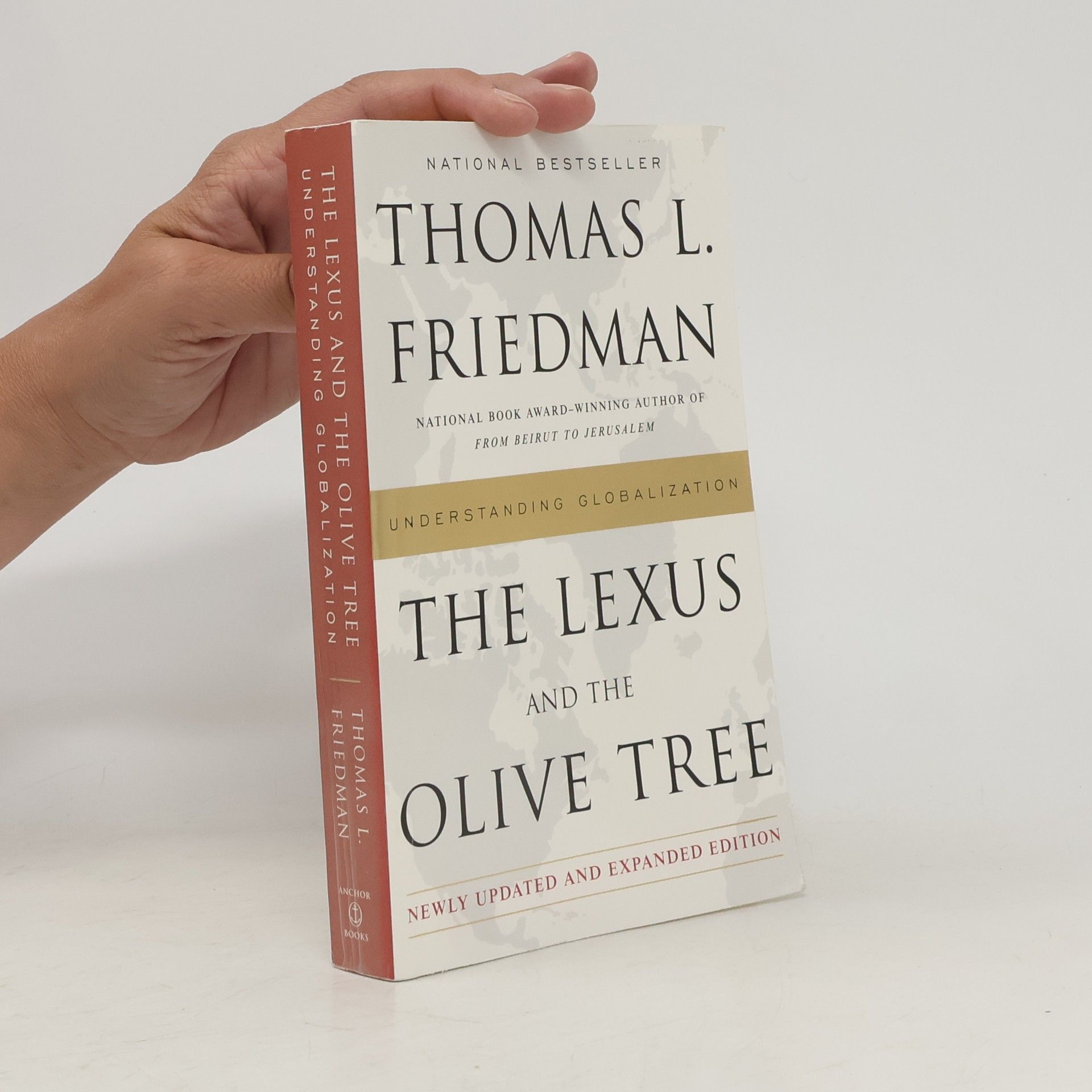 Thomas Friedman The Lexus and the olive tree