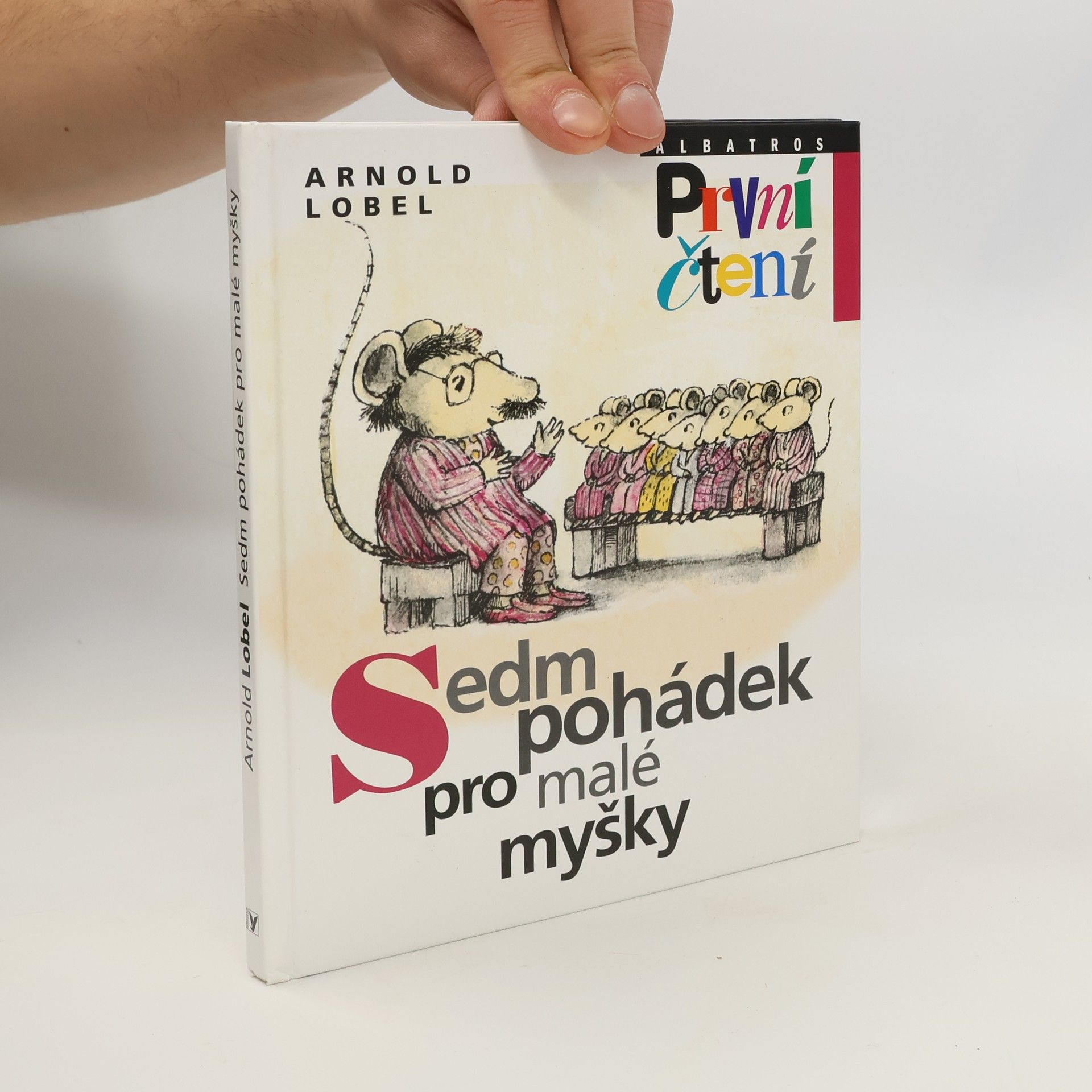 Arnold Lobel Sedm pohádek pro malé myšky
