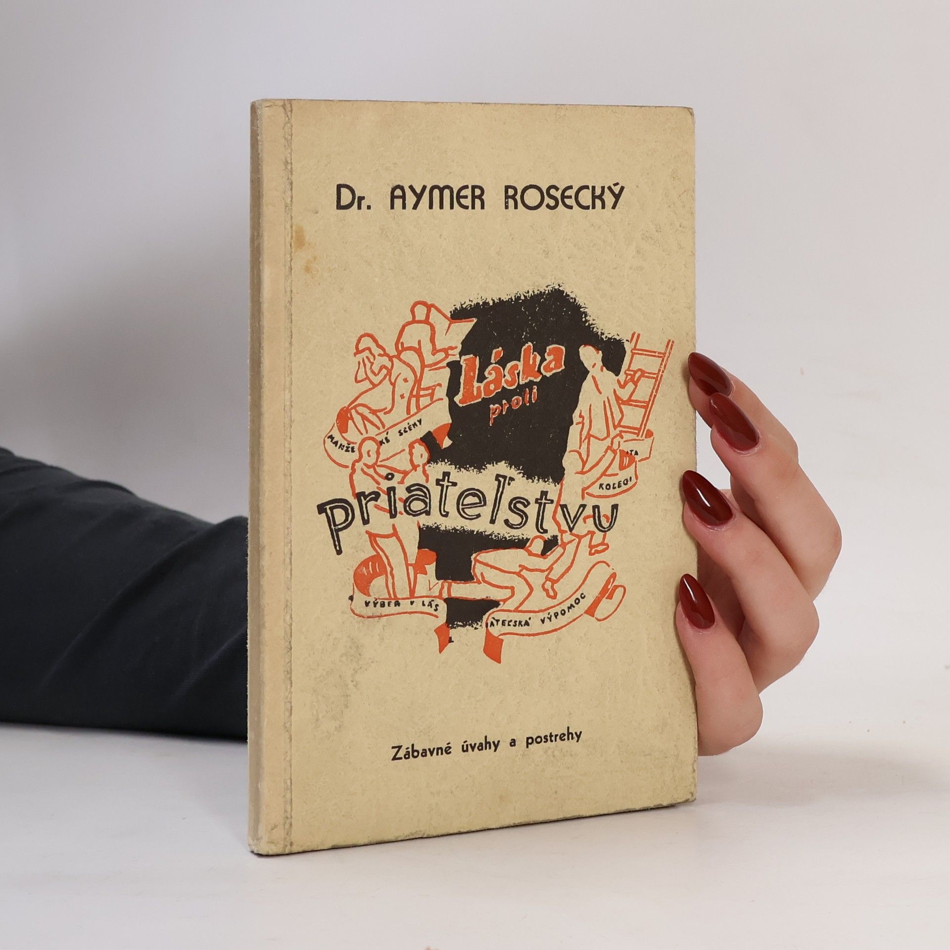 Aymer Rosecký Láska proti priateľstvu