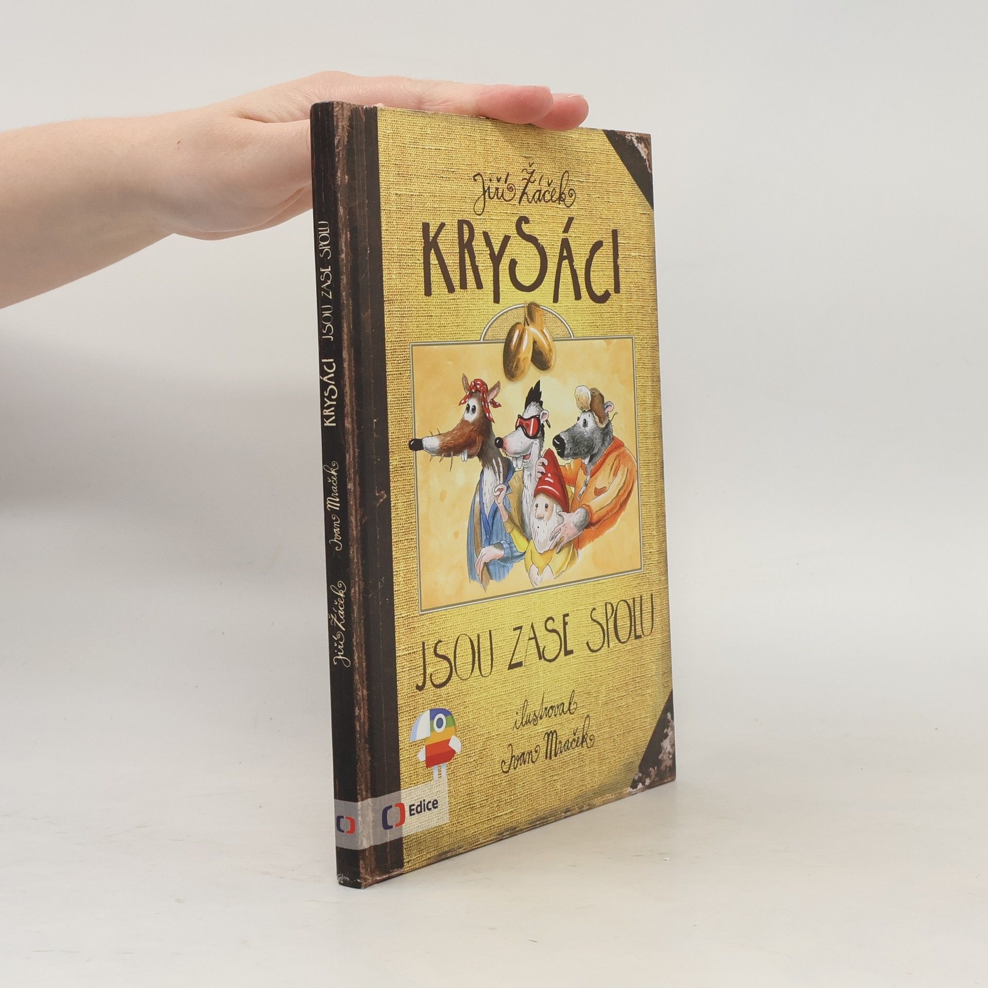 Jiří Žáček Krysáci jsou zase spolu