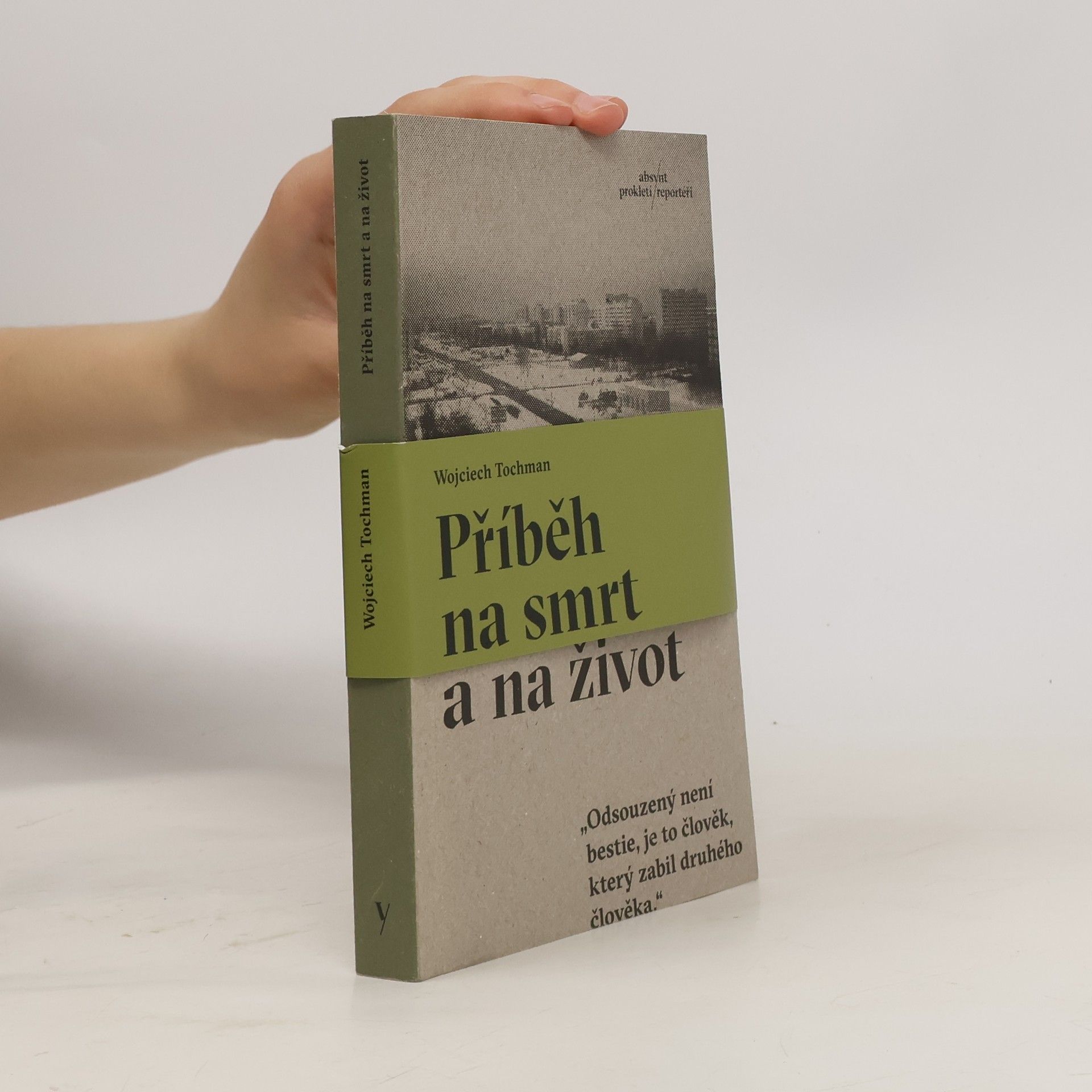 Wojciech Tochman Příběh na smrt a na život