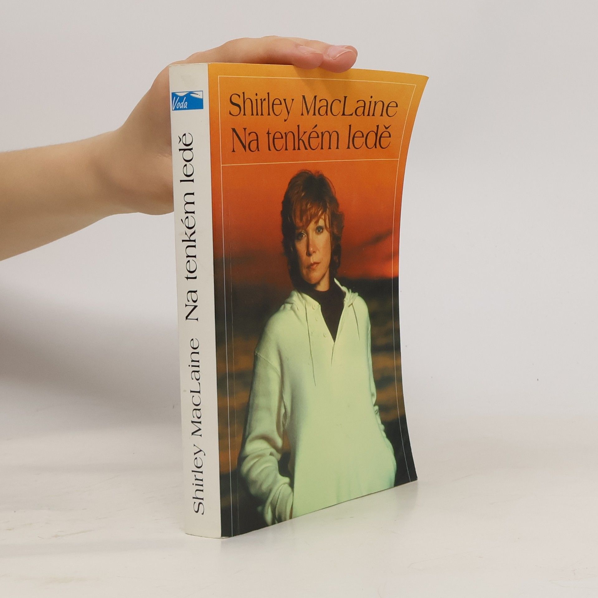 Shirlex MacLaine Na tenkém ledě