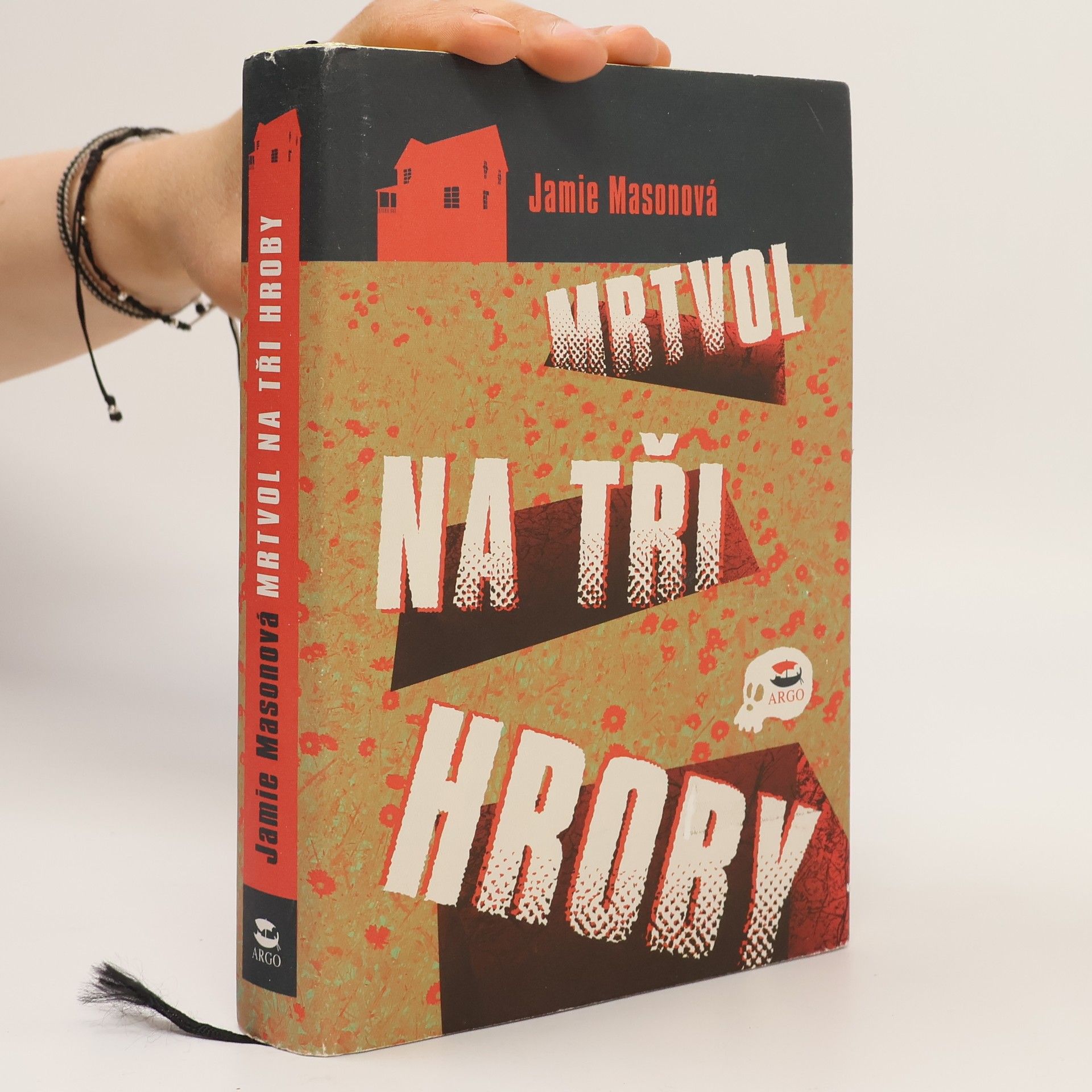 Jamie Mason Mrtvol na tři hroby