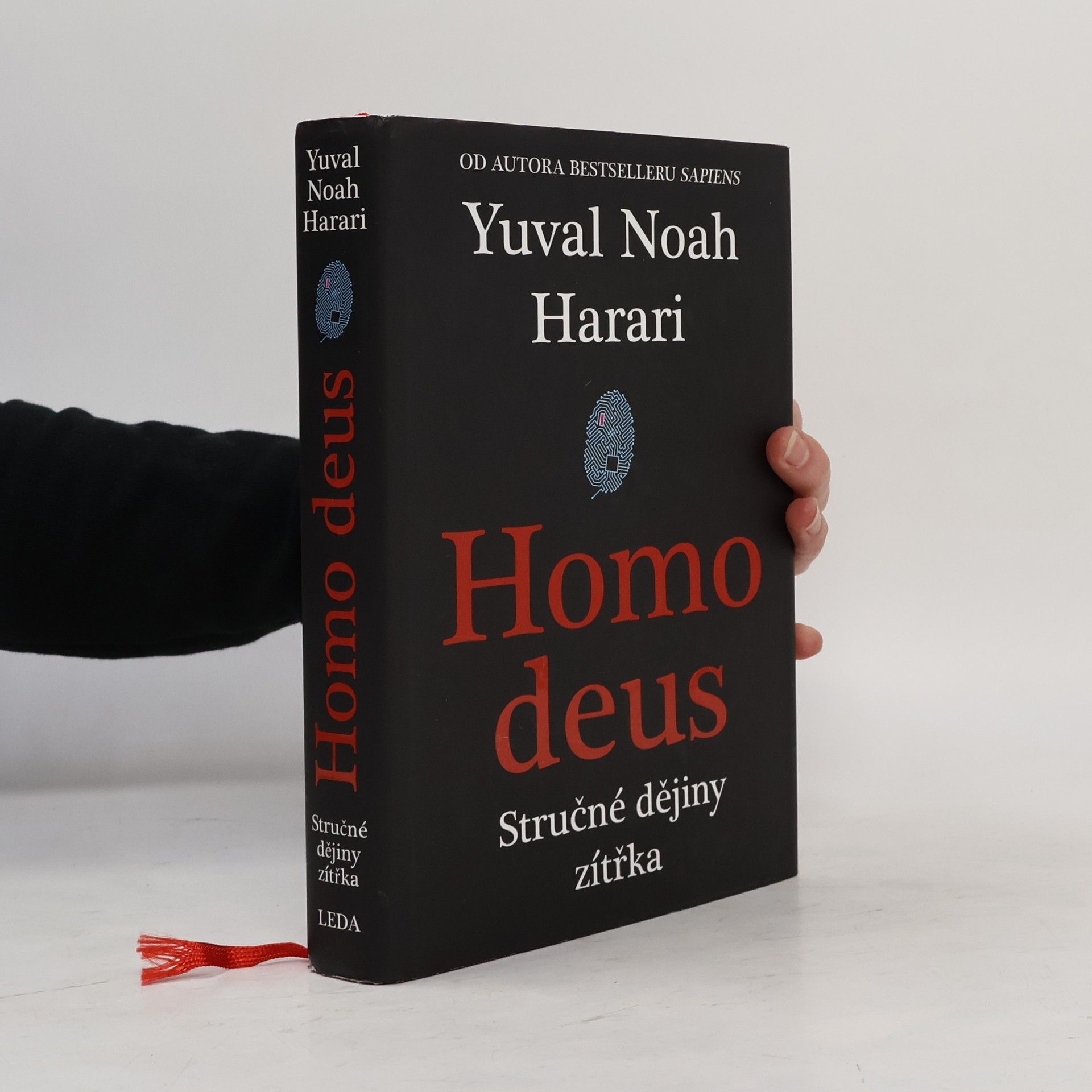 Yuval Noah Harari Homo deus. Stručné dějiny zítřka