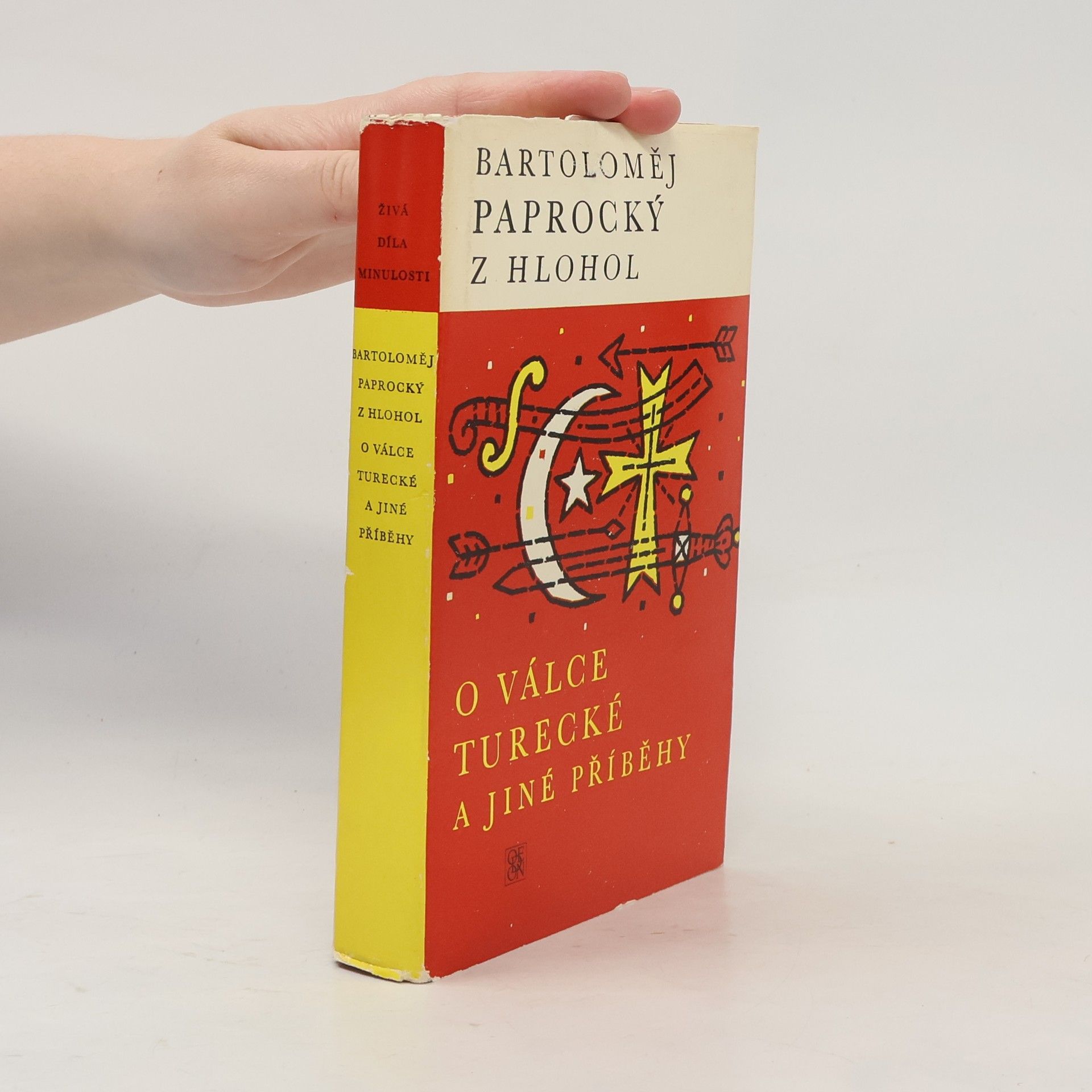 Bartoloměj Paprocký z. Hlohol O válce turecké a jiné příběhy. Výbor z Diadochu