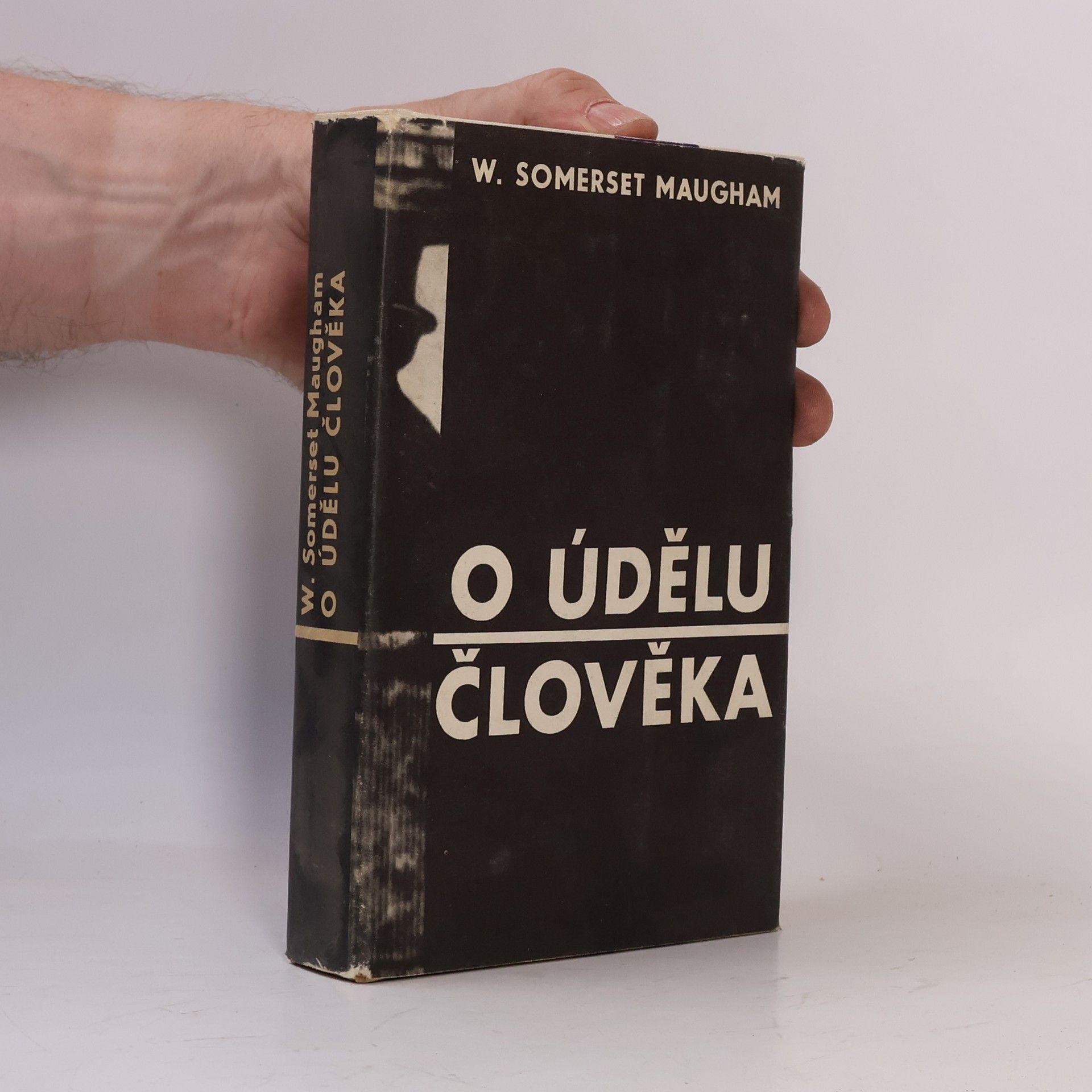 William Somerset Maugham O údělu člověka